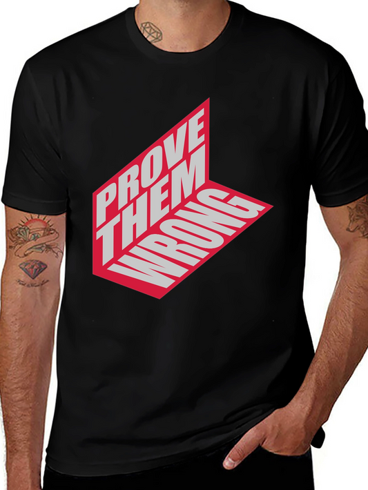 Prove Them Wrong Graphic Tee - Black