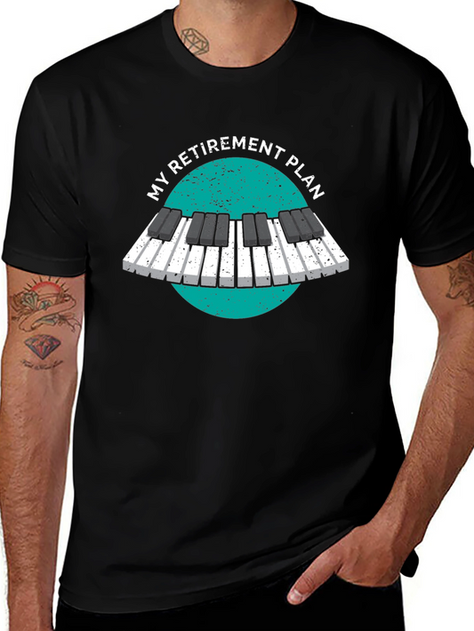 My Retirement Plan Piano T-Shirt