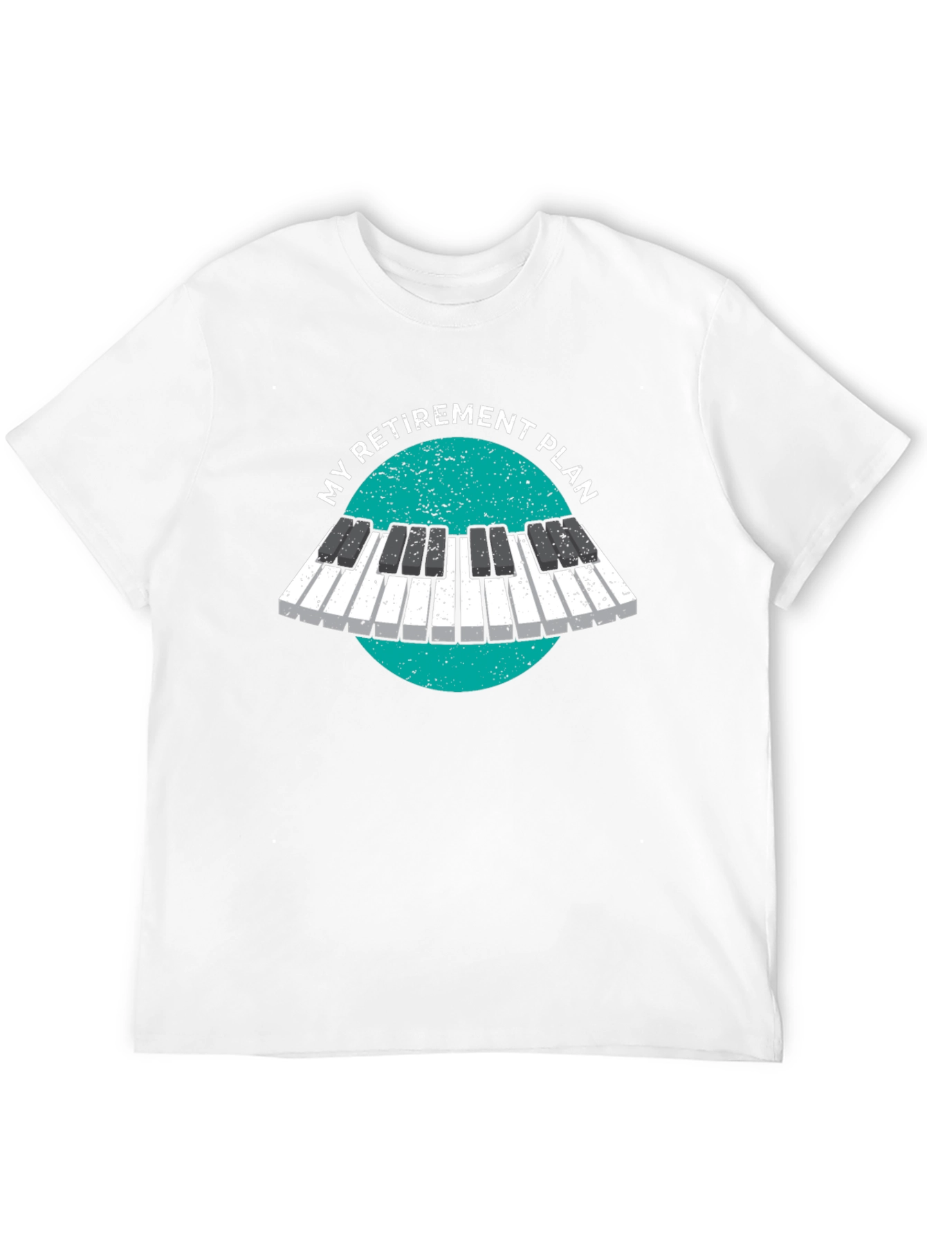 My Retirement Plan Piano T-Shirt