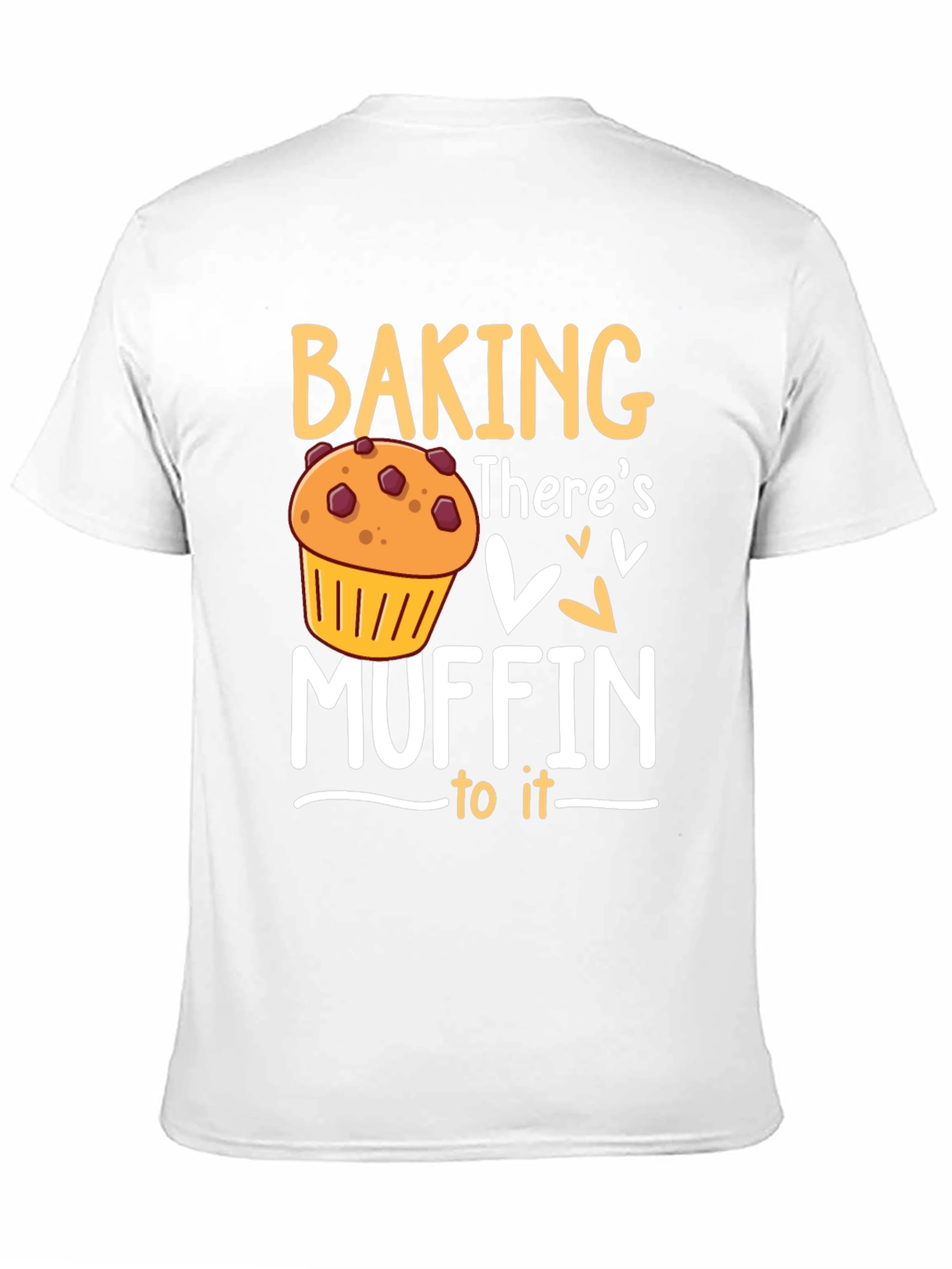 Baking Muffin Pun Graphic T-Shirt - Novelty Tee