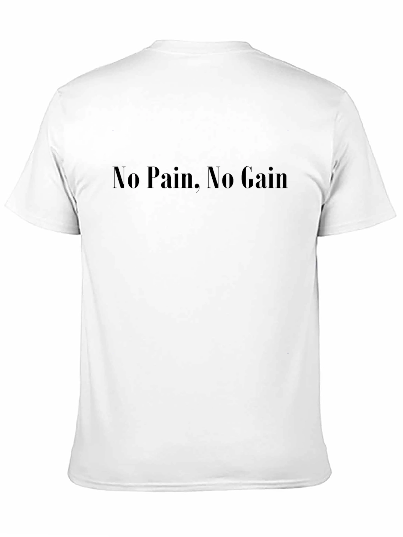 Motivational No Pain No Gain Black T-Shirt