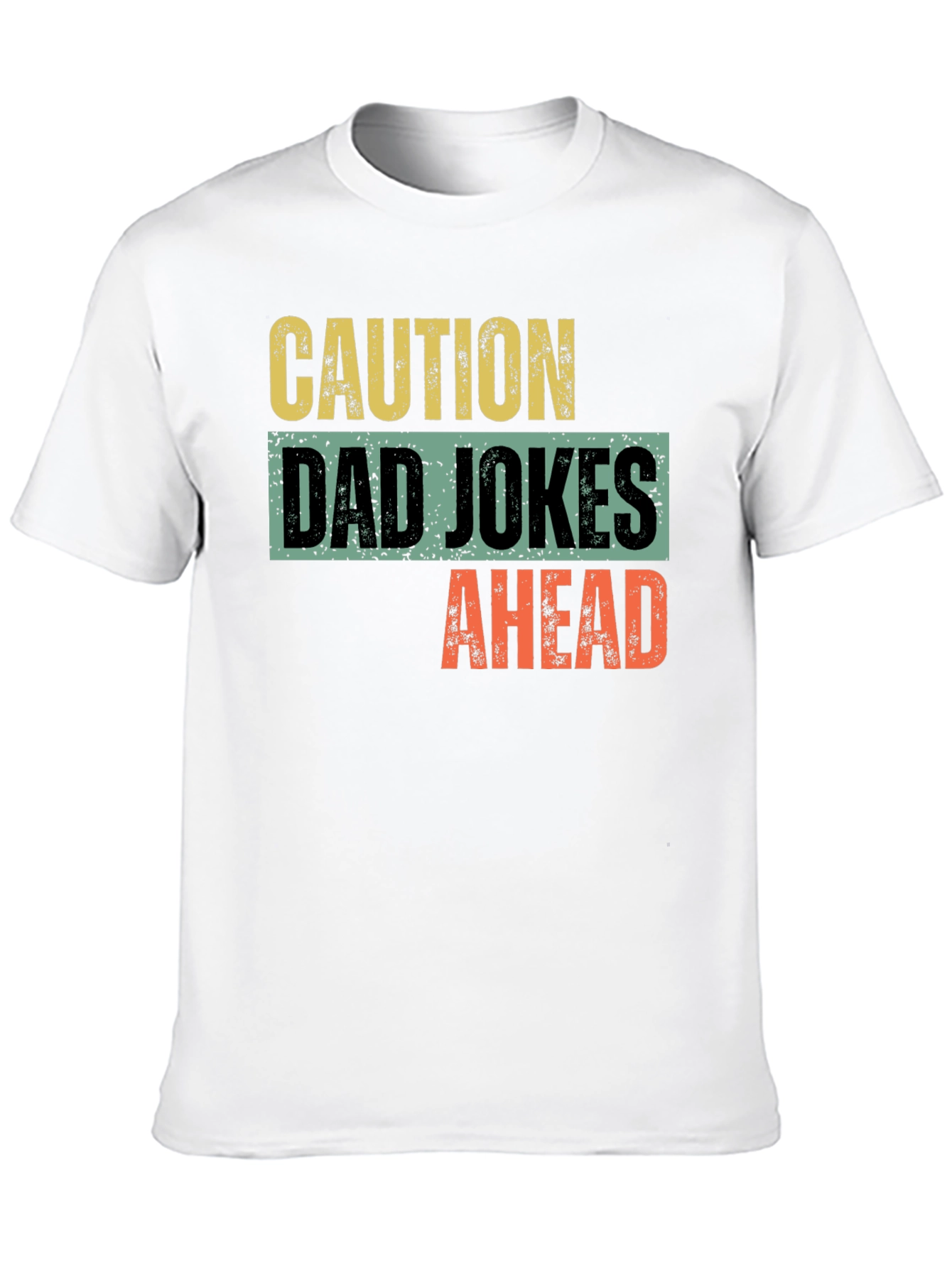 Caution Dad Jokes Ahead Graphic T-Shirt