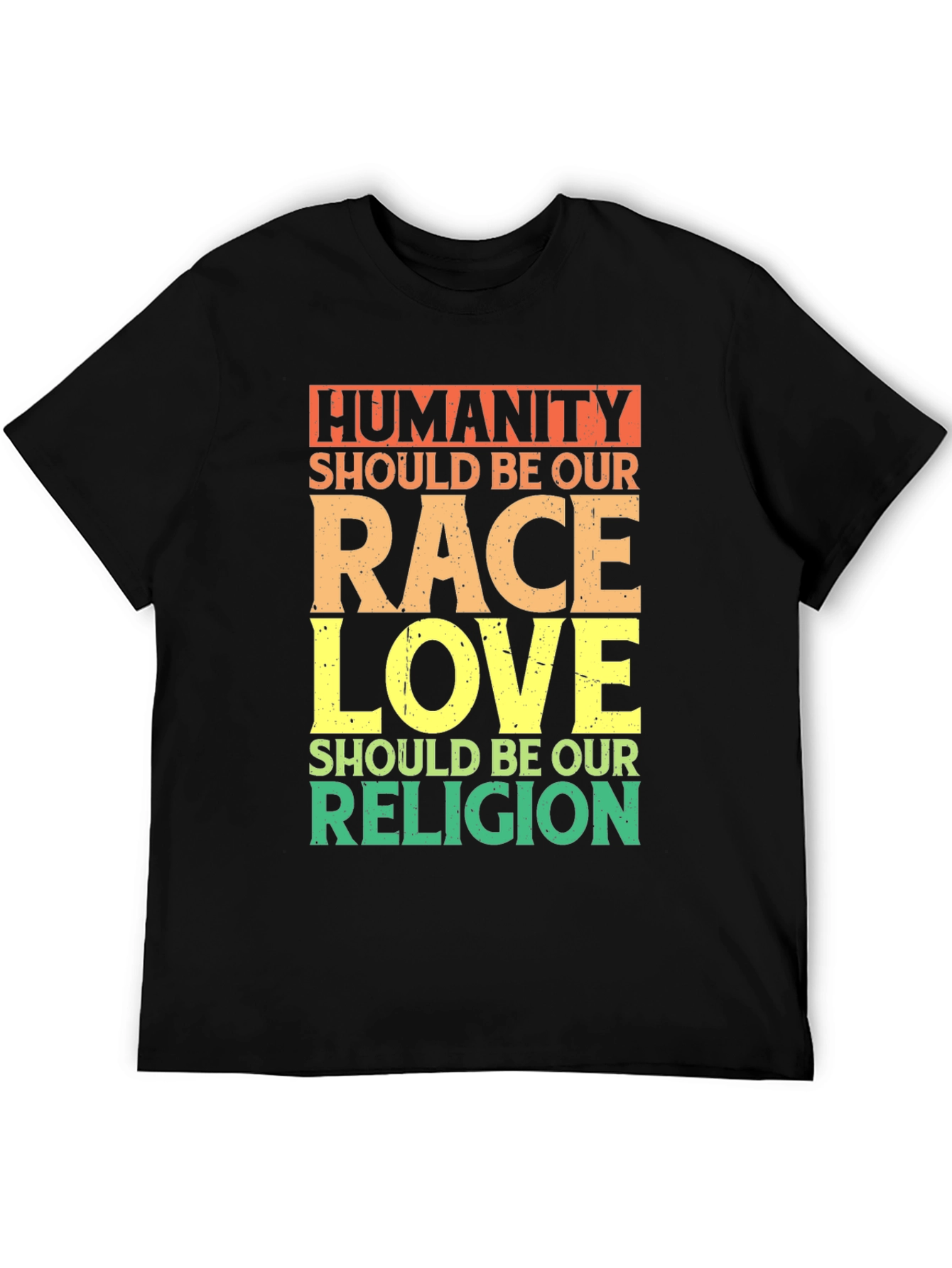 Humanity Race Love Religion T-Shirt