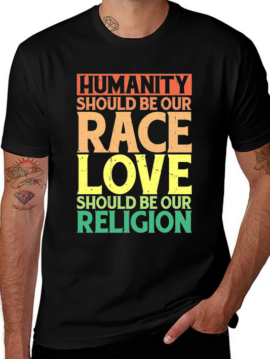Humanity Race Love Religion T-Shirt