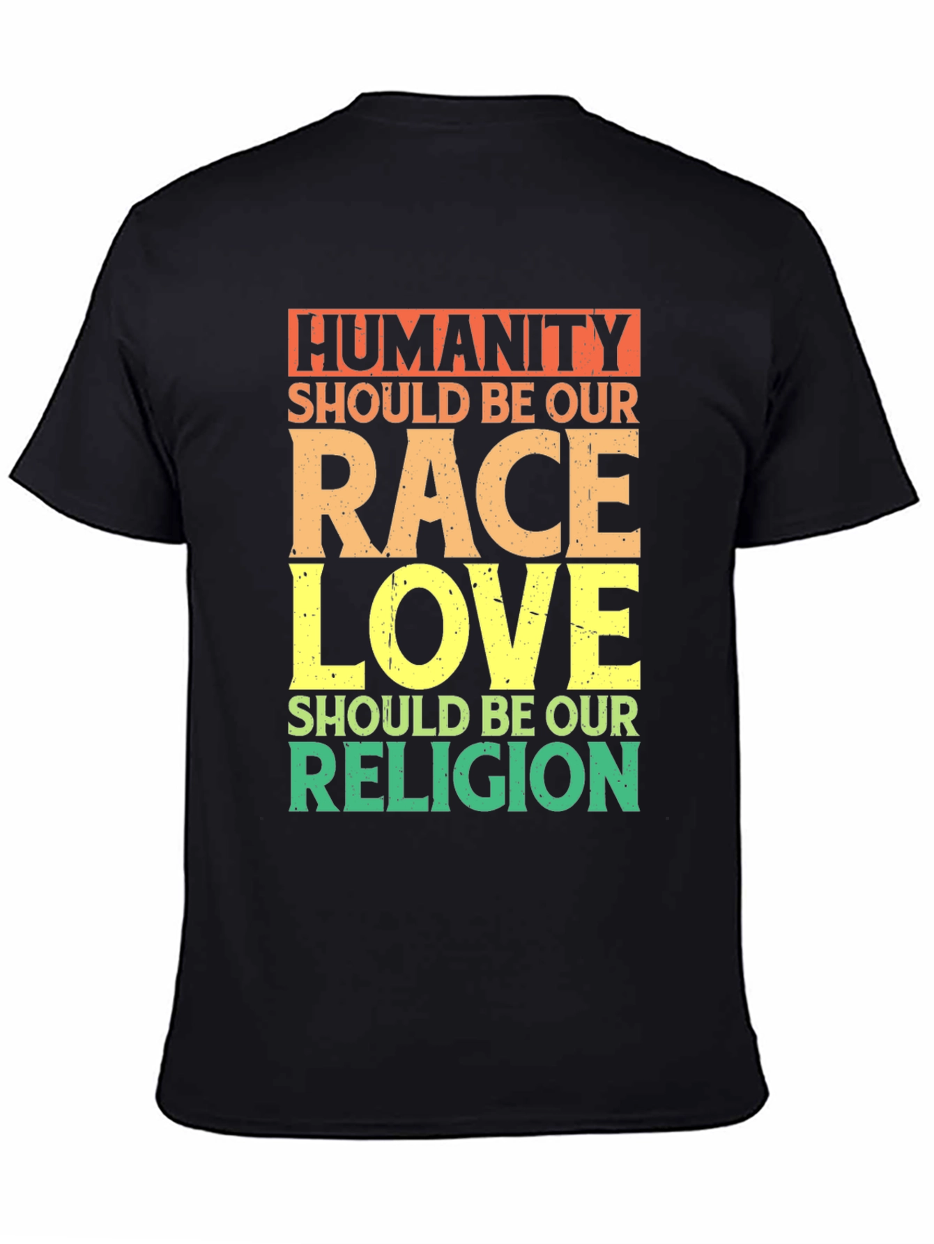 Humanity Race Love Religion T-Shirt