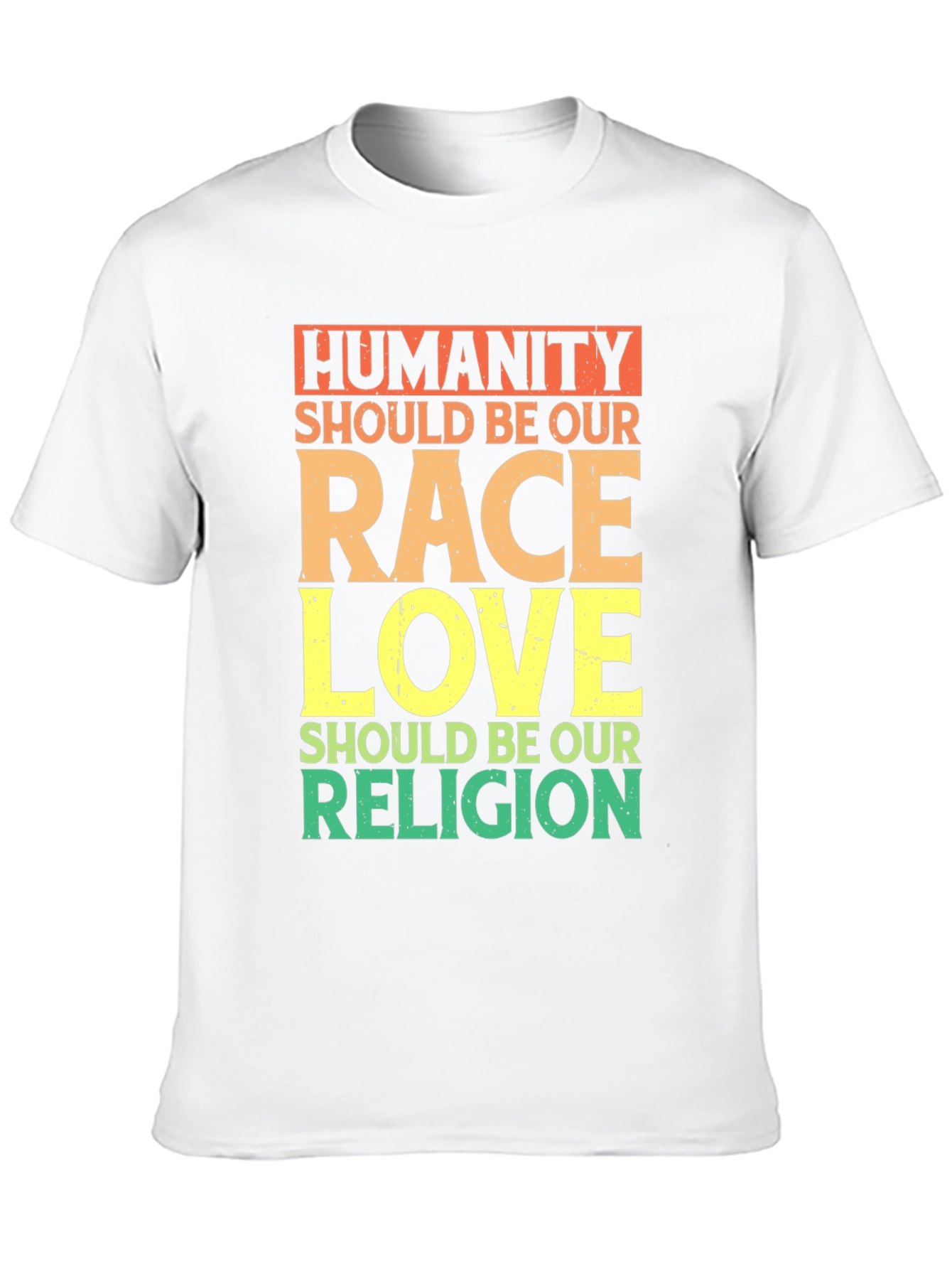 Humanity Race Love Religion T-Shirt