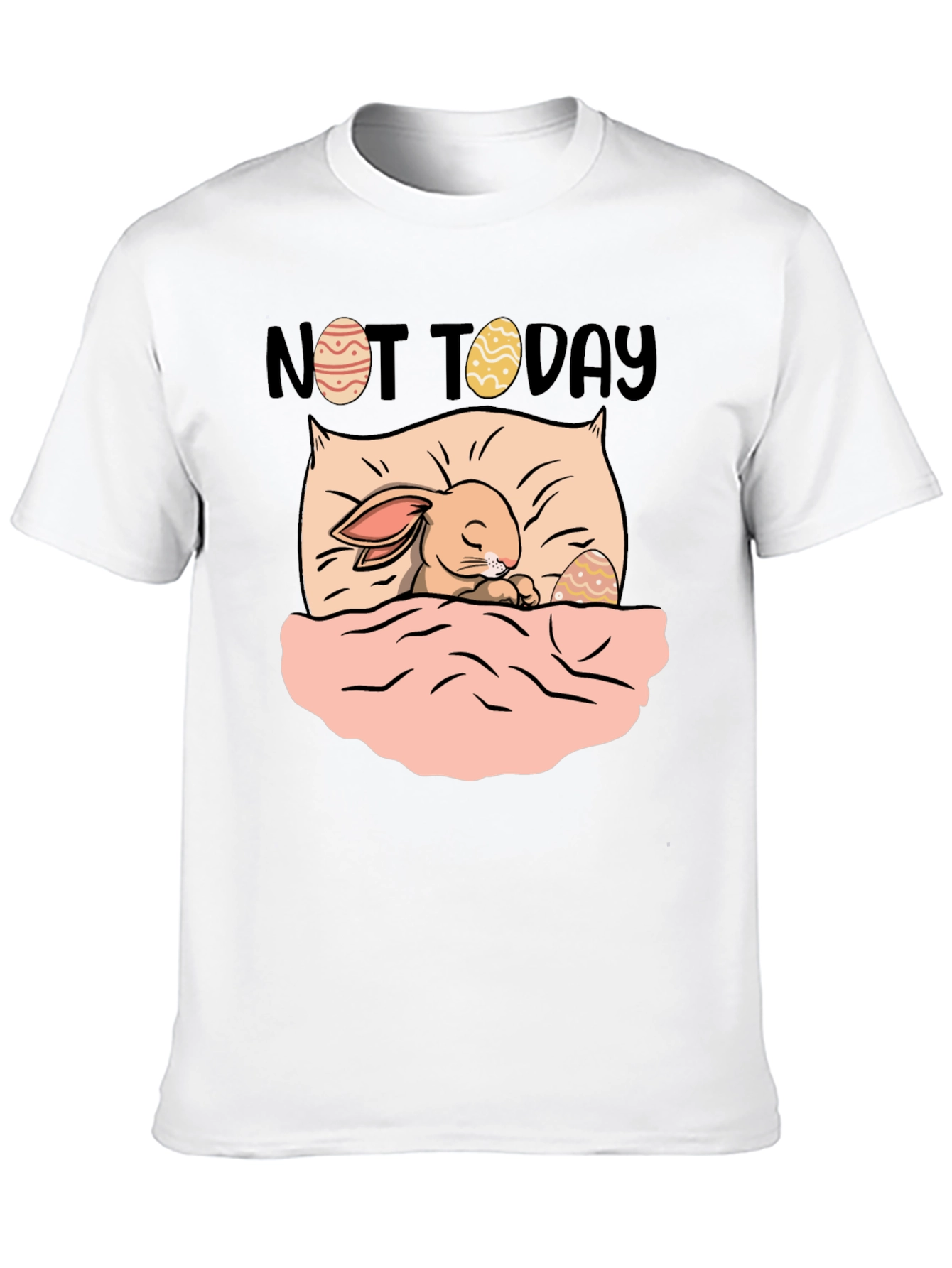 Not Today Easter Bunny Graphic T-Shirt