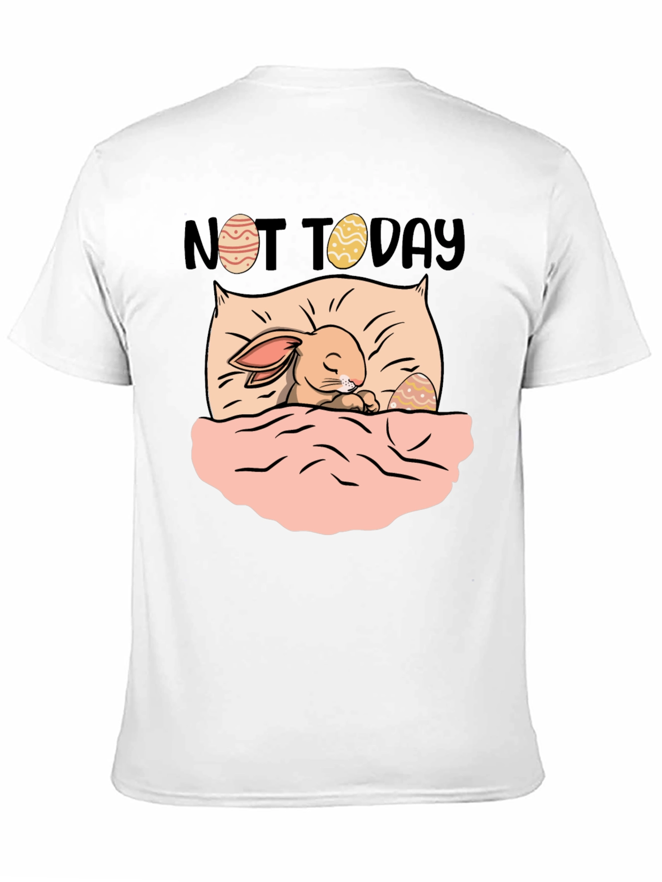 Not Today Easter Bunny Graphic T-Shirt