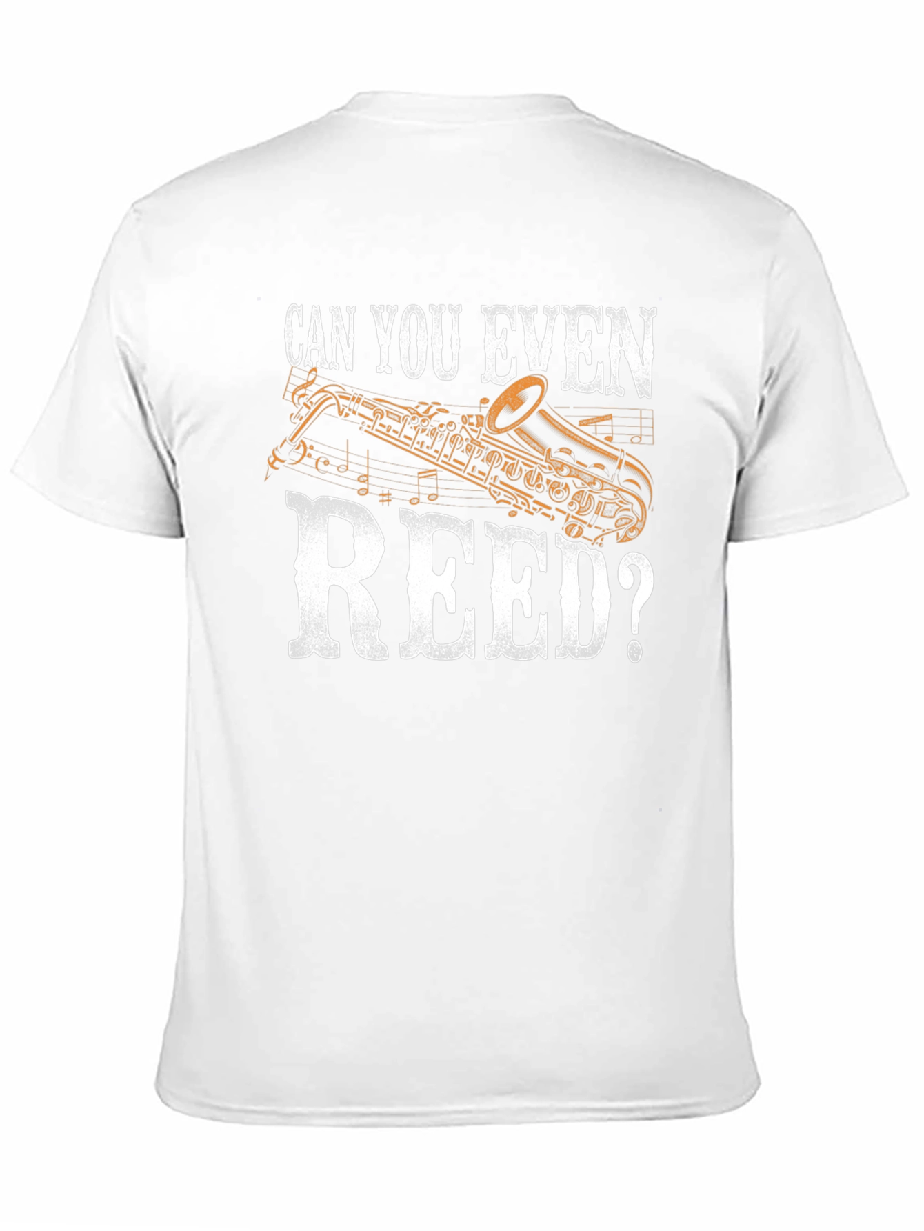 Can You Even Reed? Saxophone Musician Graphic T-Shirt