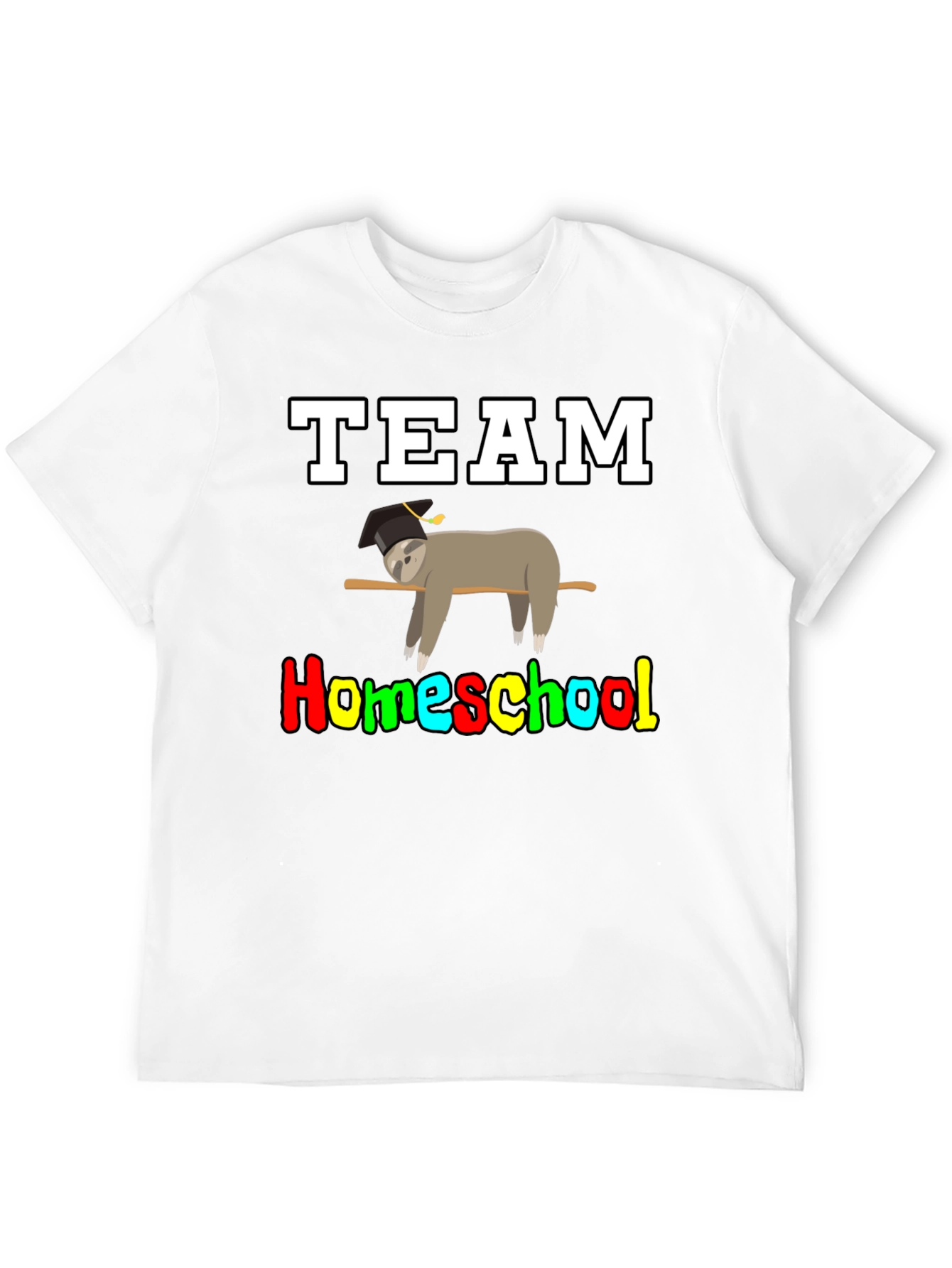 Team Homeschool Sloth T-Shirt