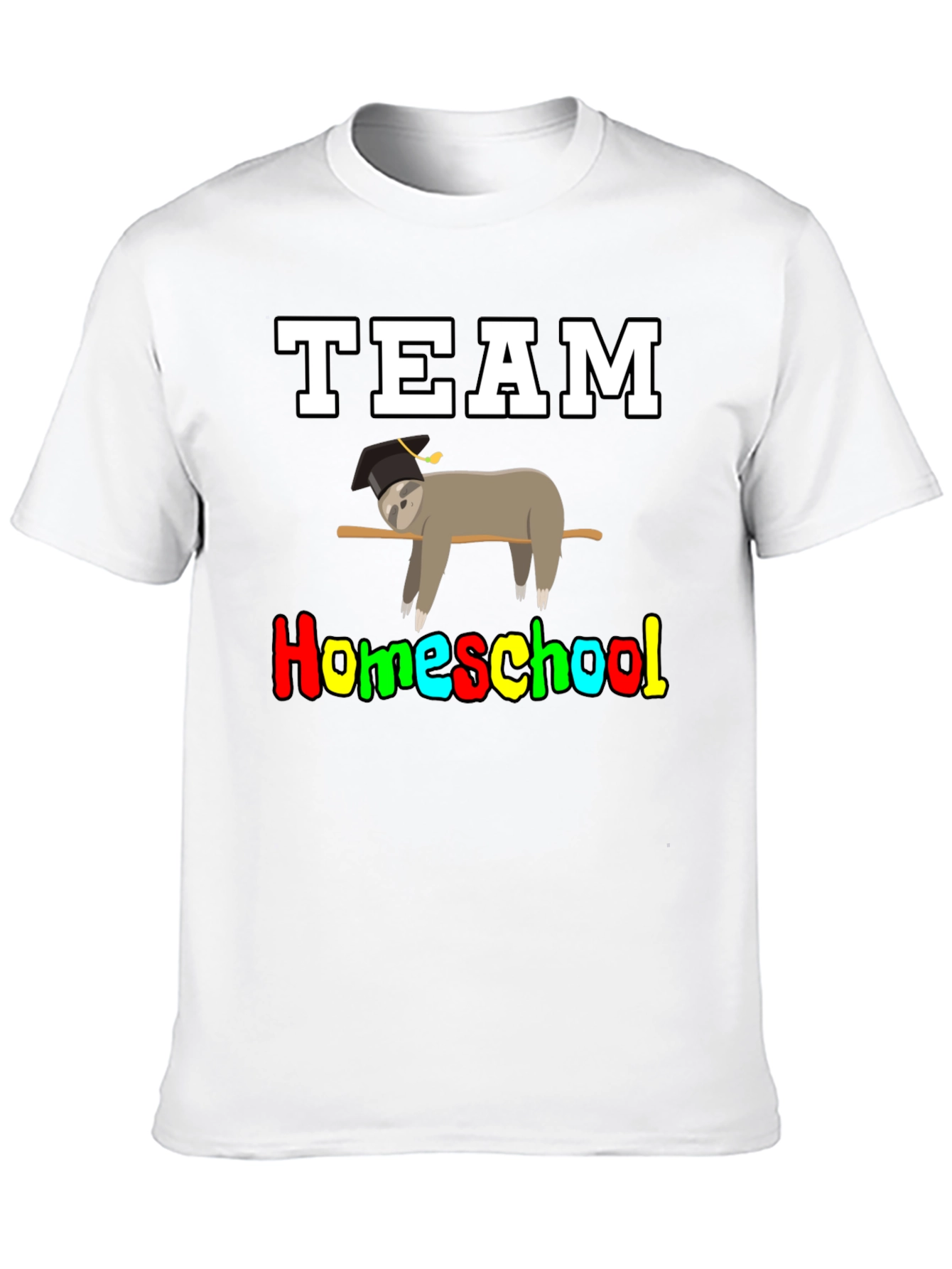 Team Homeschool Sloth T-Shirt