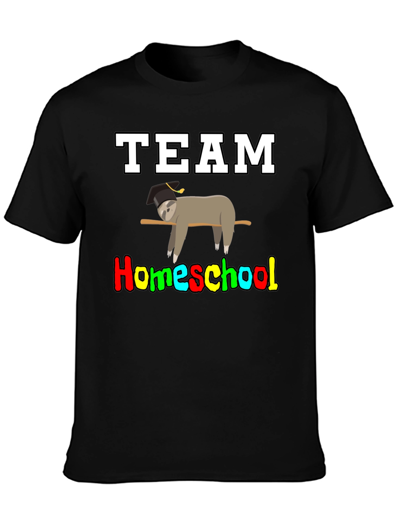 Team Homeschool Sloth T-Shirt