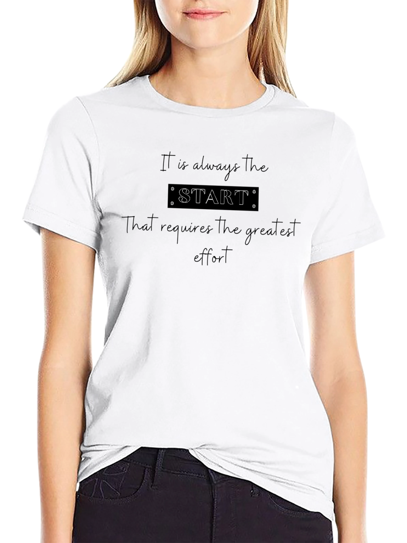 Motivational Start Effort Black T-Shirt
