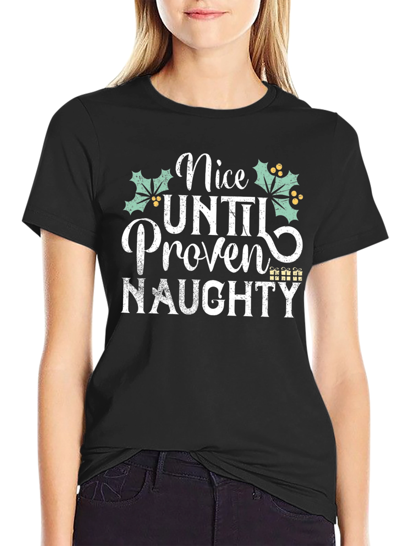 Nice Until Proven Naughty Christmas Holiday T-Shirt