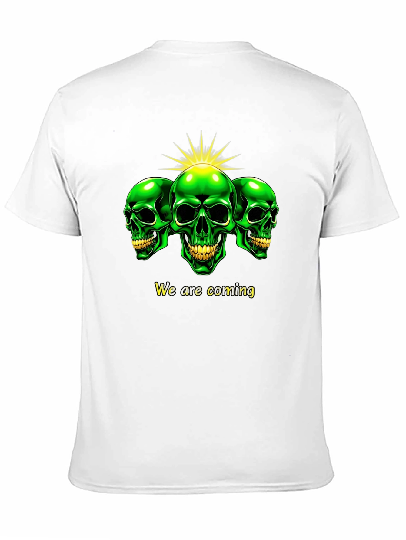 Green Skull T-Shirt - We are coming