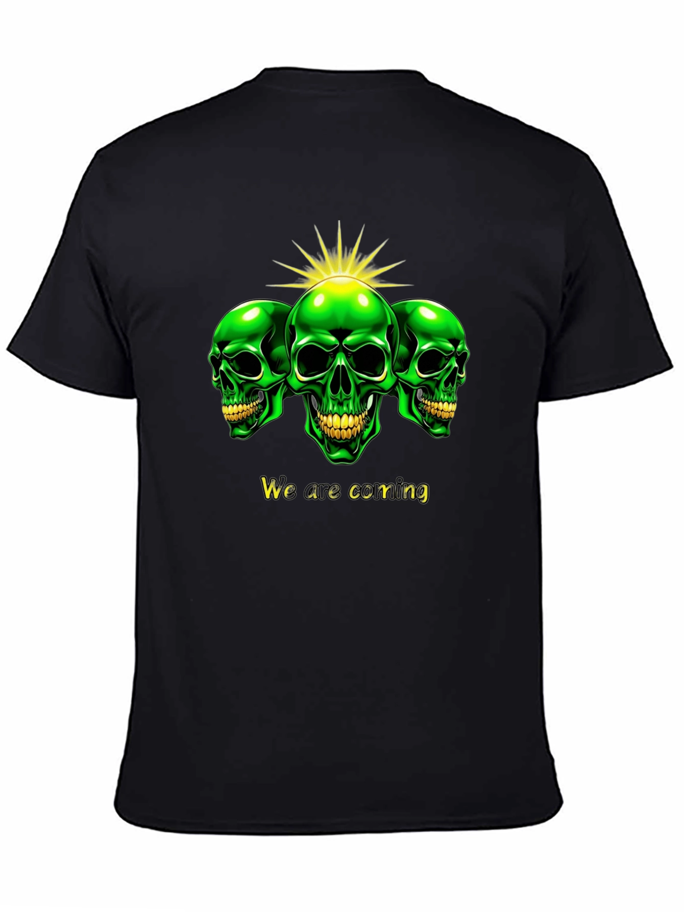 Green Skull T-Shirt - We are coming