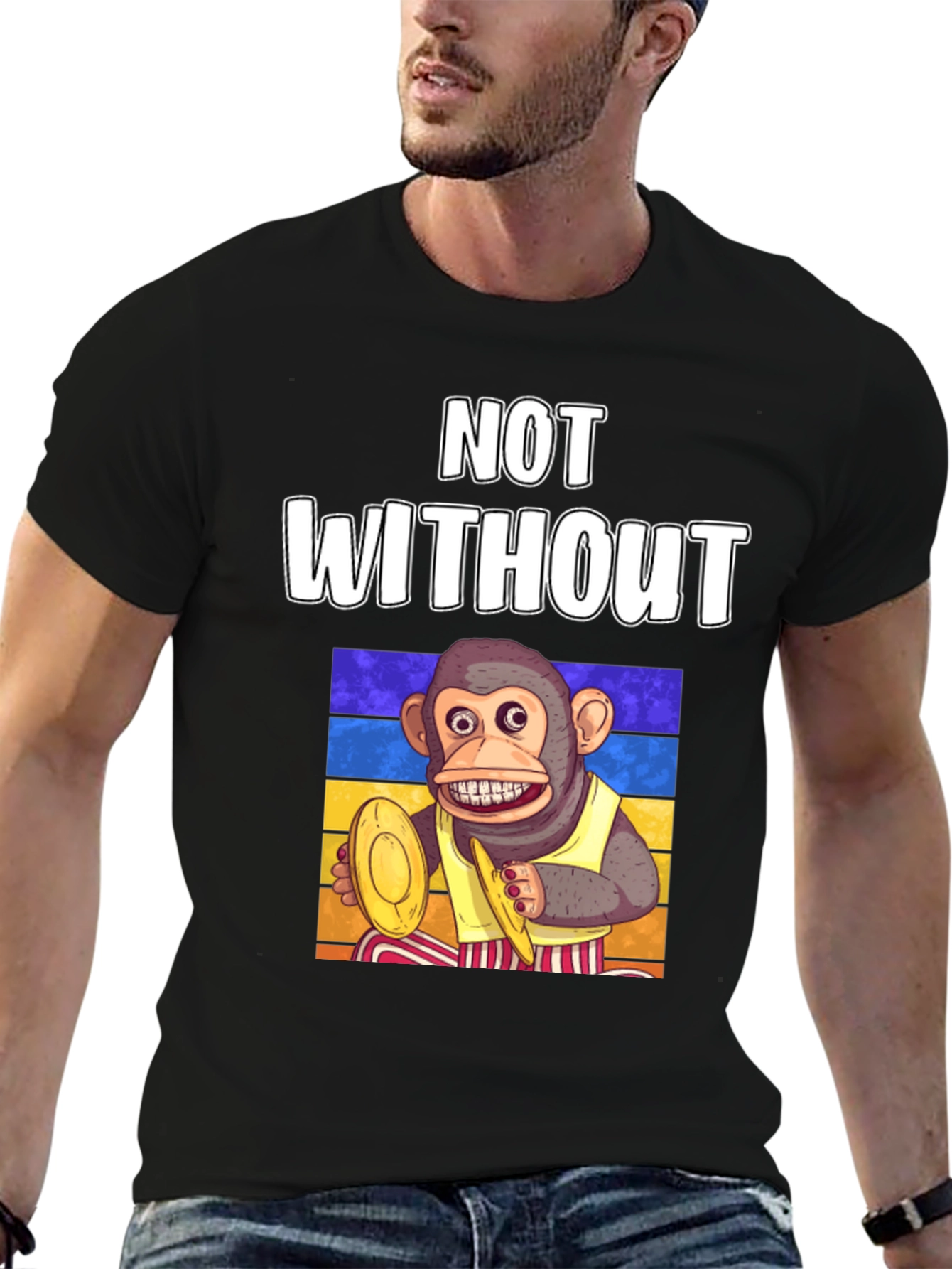 Not Without My Monkey T-Shirt Drumming Ape Tee