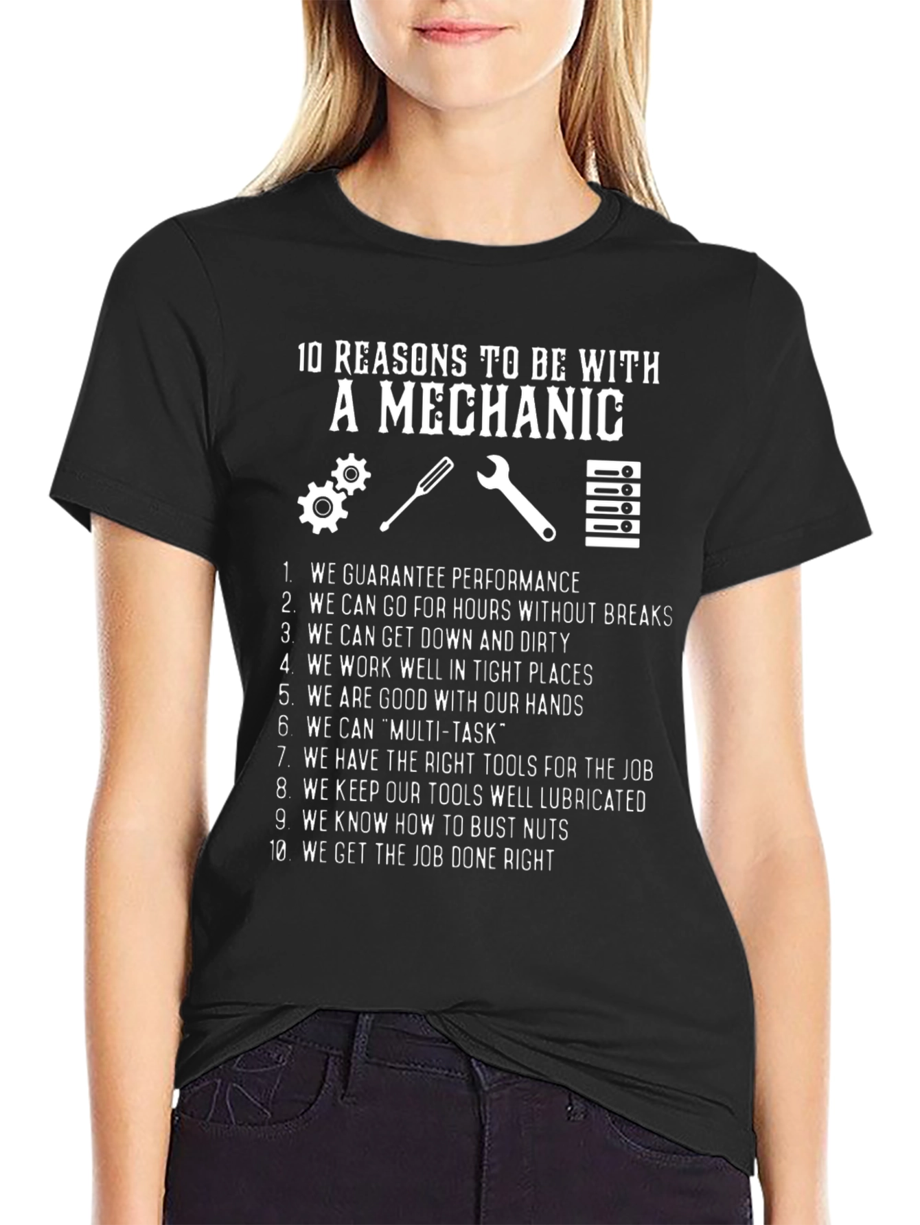 10 Reasons Mechanic T-Shirt - Humorous Gift