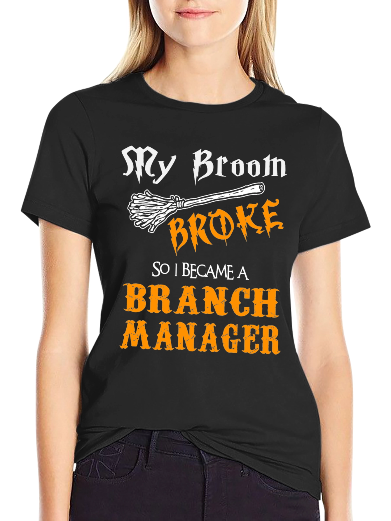 My Broom Broke Branch Manager Graphic T-Shirt