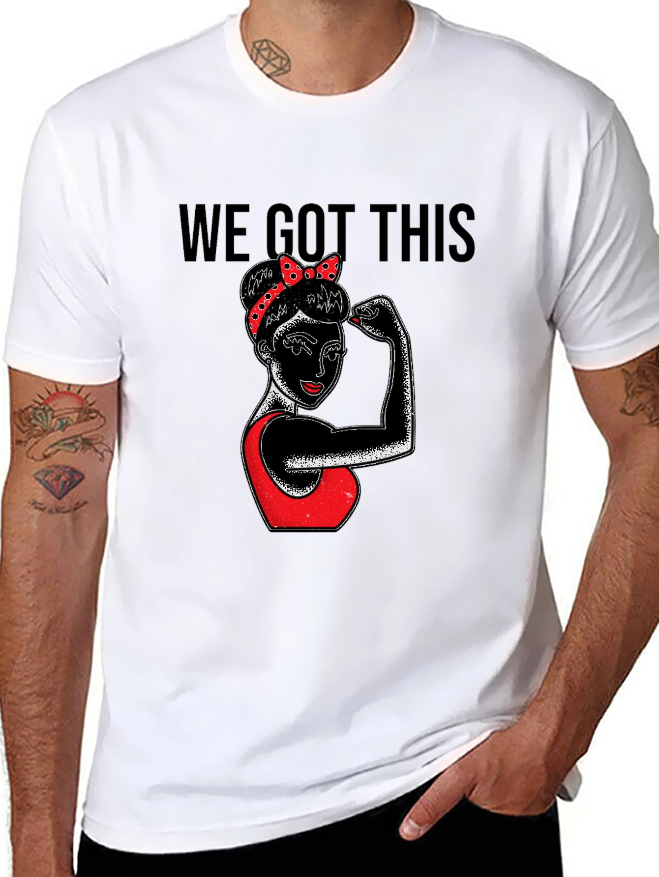 We Got This Graphic Tee - Empowering Rosie Style