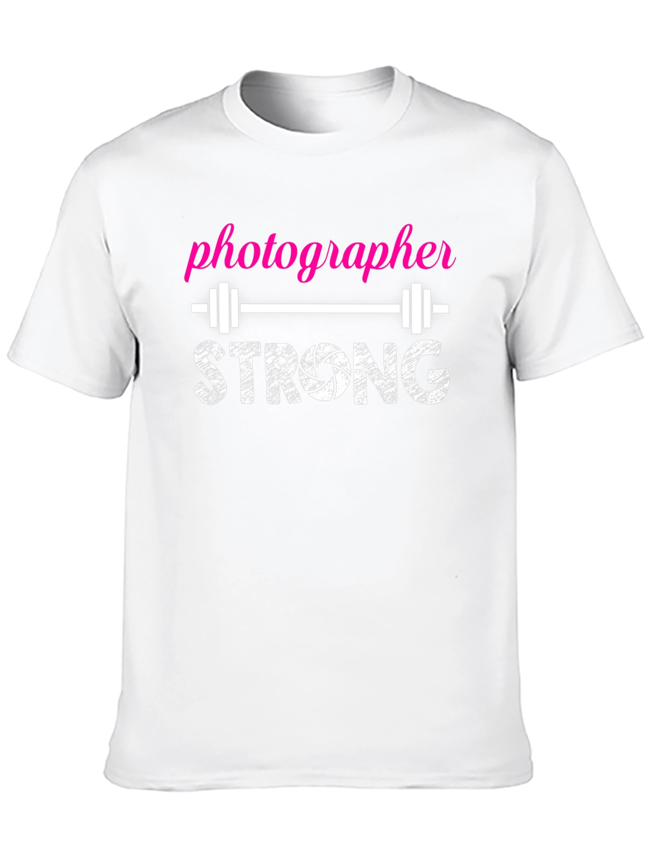 Photographer Strong T-Shirt - Gym Humor Tee