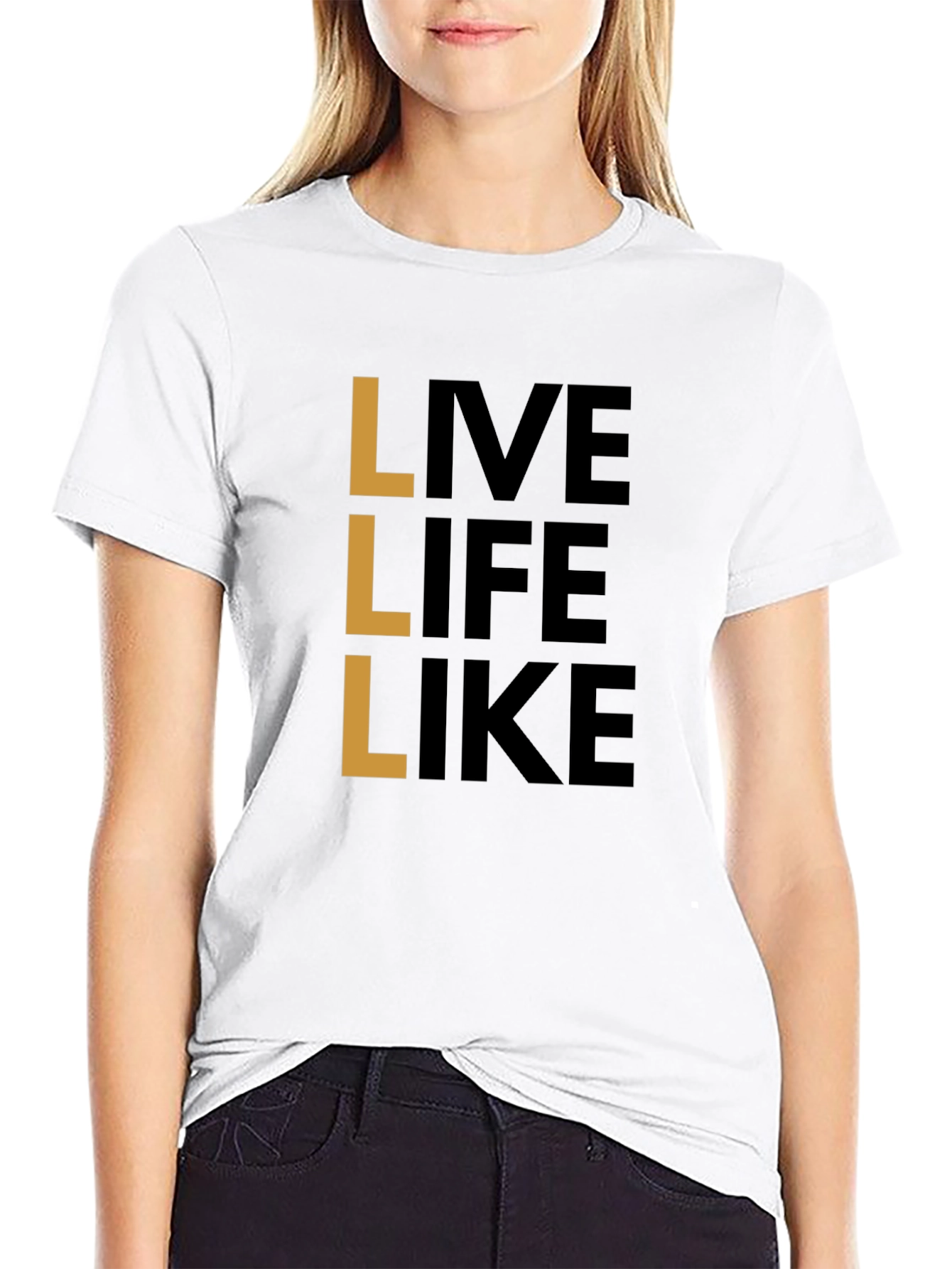 Live Life Like T-Shirt