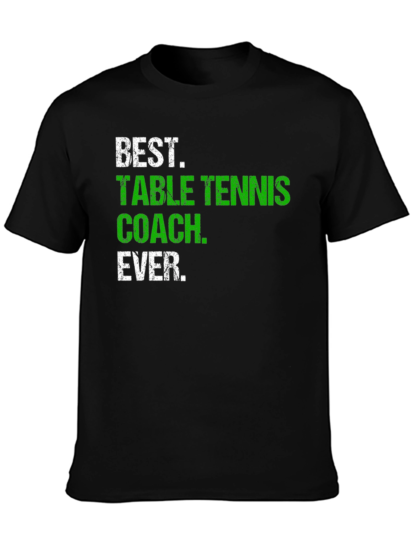 Best Table Tennis Coach Ever T-Shirt