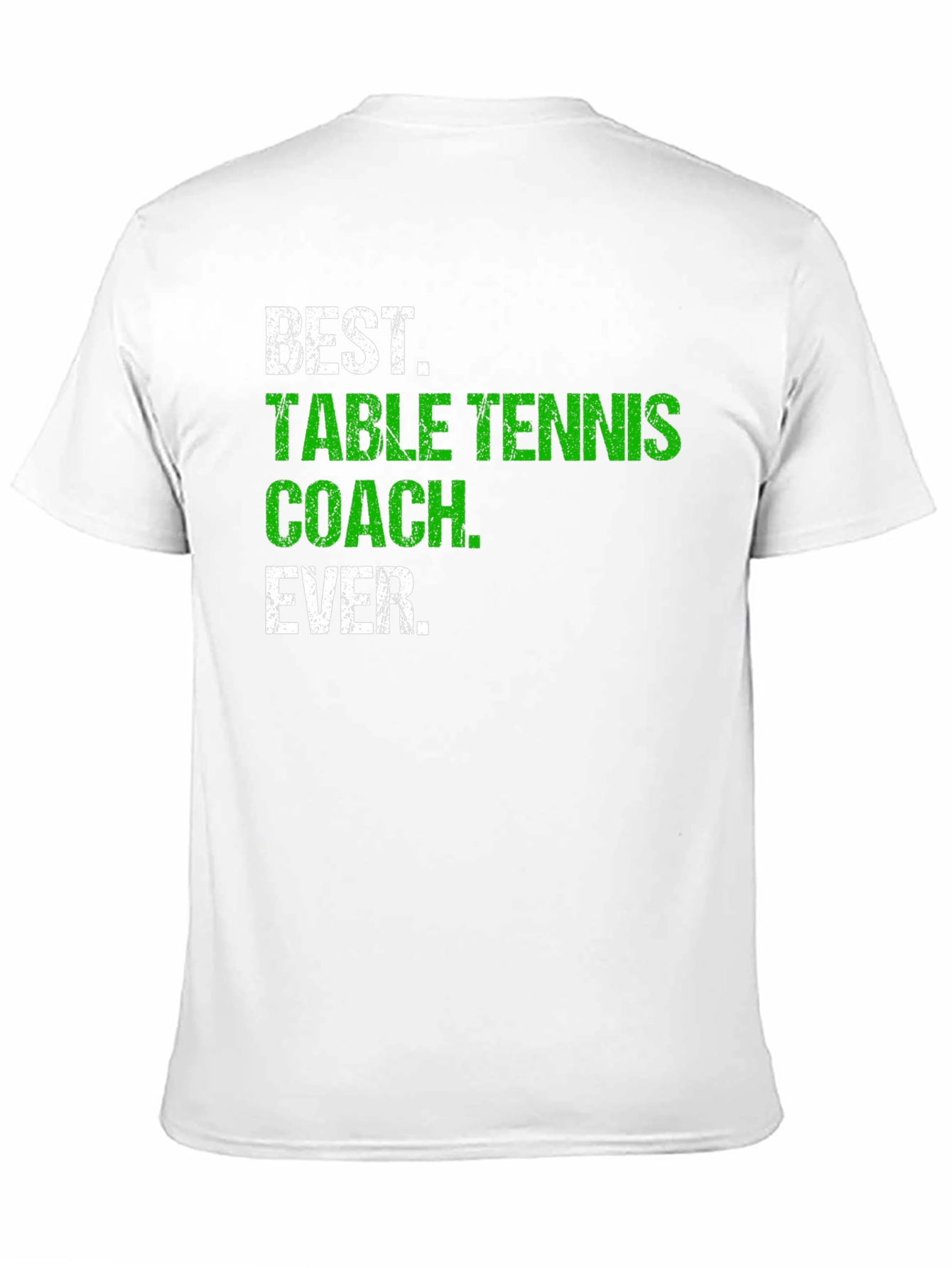 Best Table Tennis Coach Ever T-Shirt