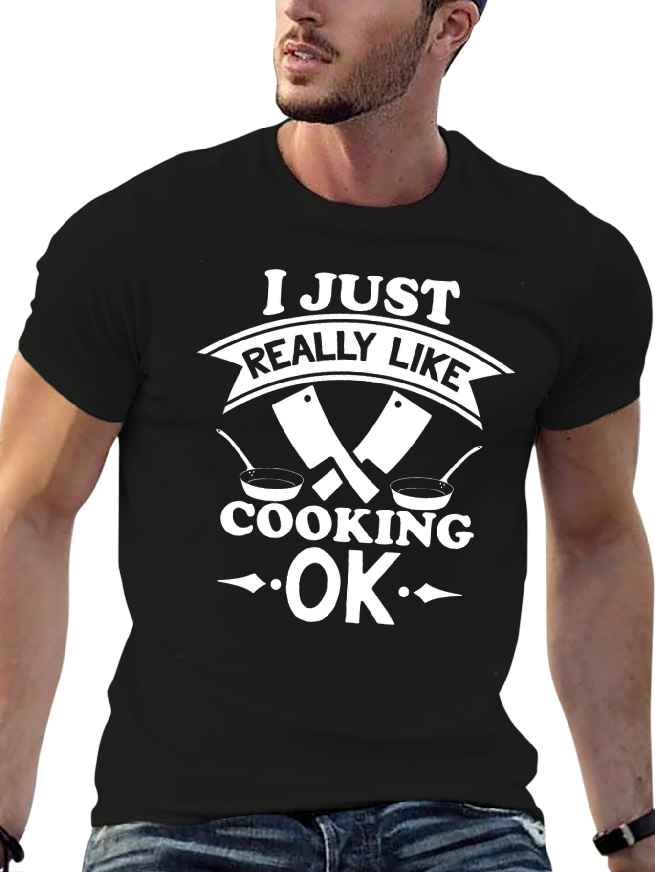 I Just Really Like Cooking OK T-Shirt