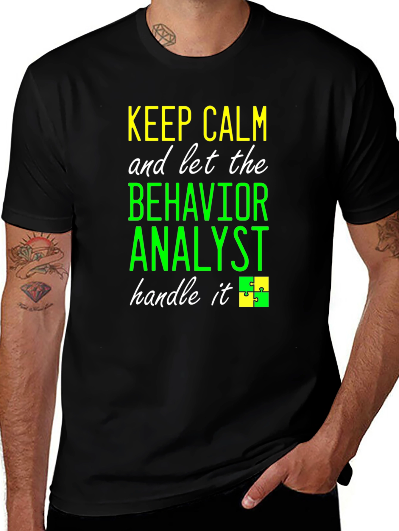 Keep Calm Behavior Analyst T-Shirt