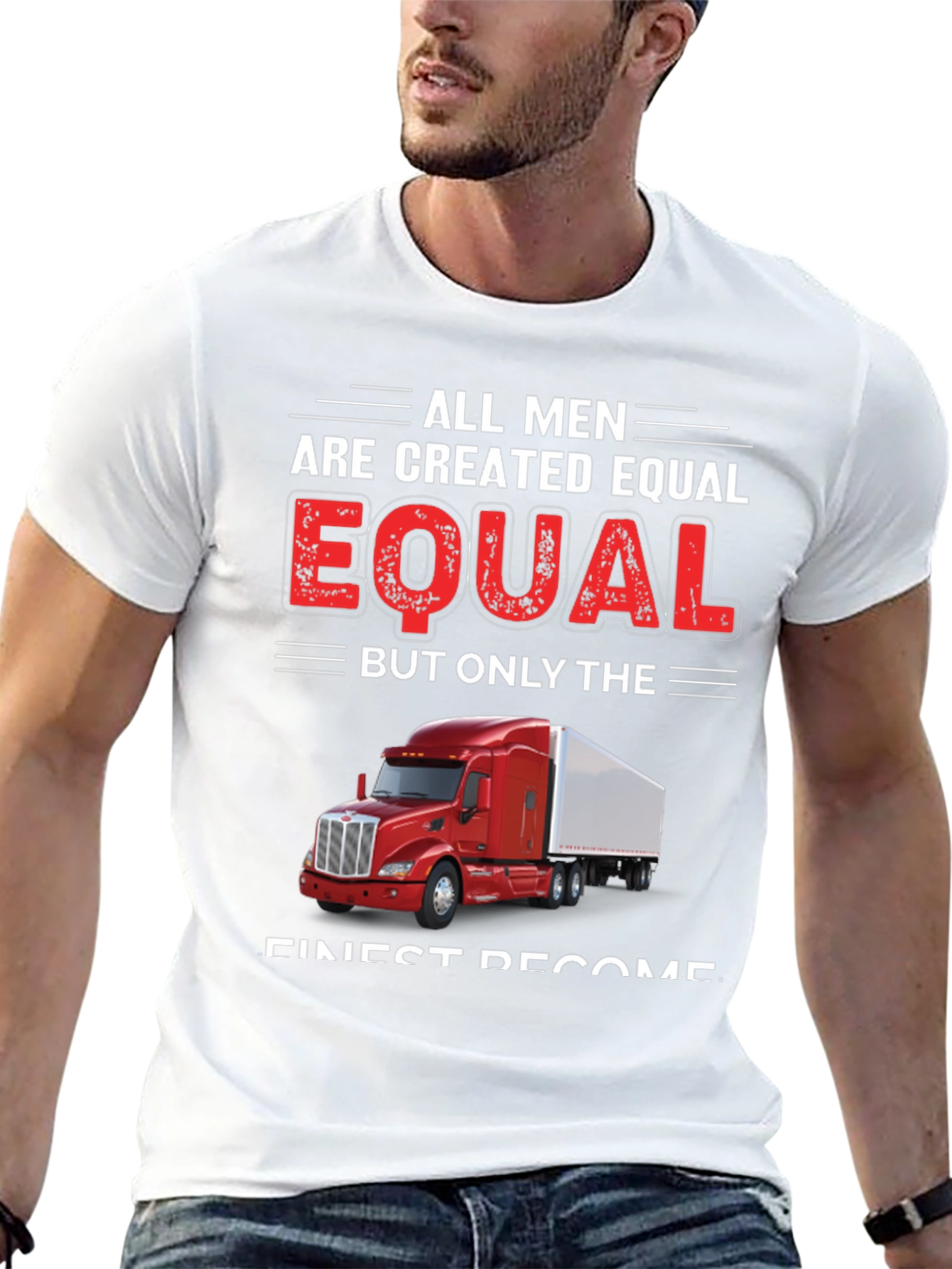 Trucker Pride T-Shirt - All Men Are Created Equal