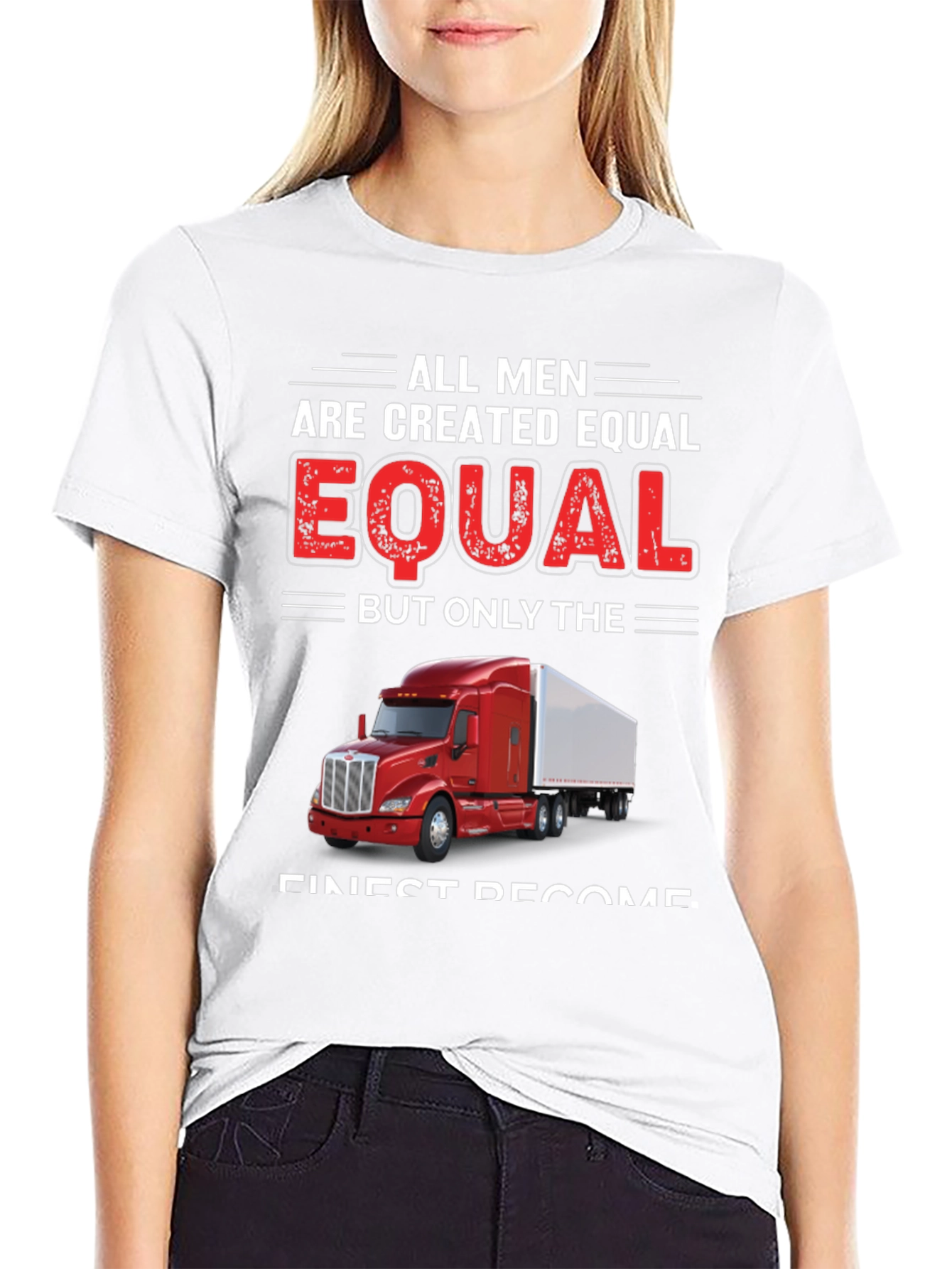 Trucker Pride T-Shirt - All Men Are Created Equal