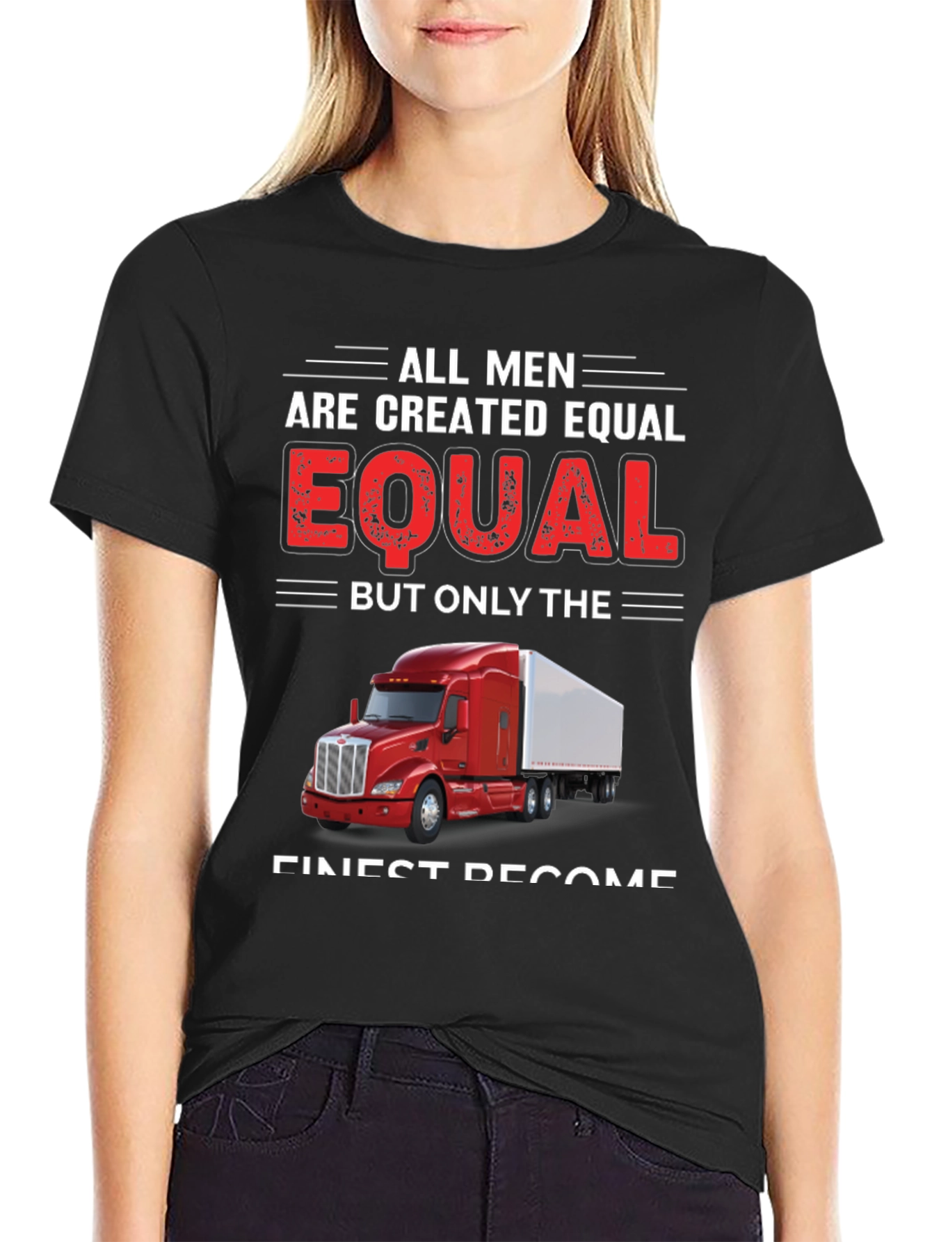 Trucker Pride T-Shirt - All Men Are Created Equal