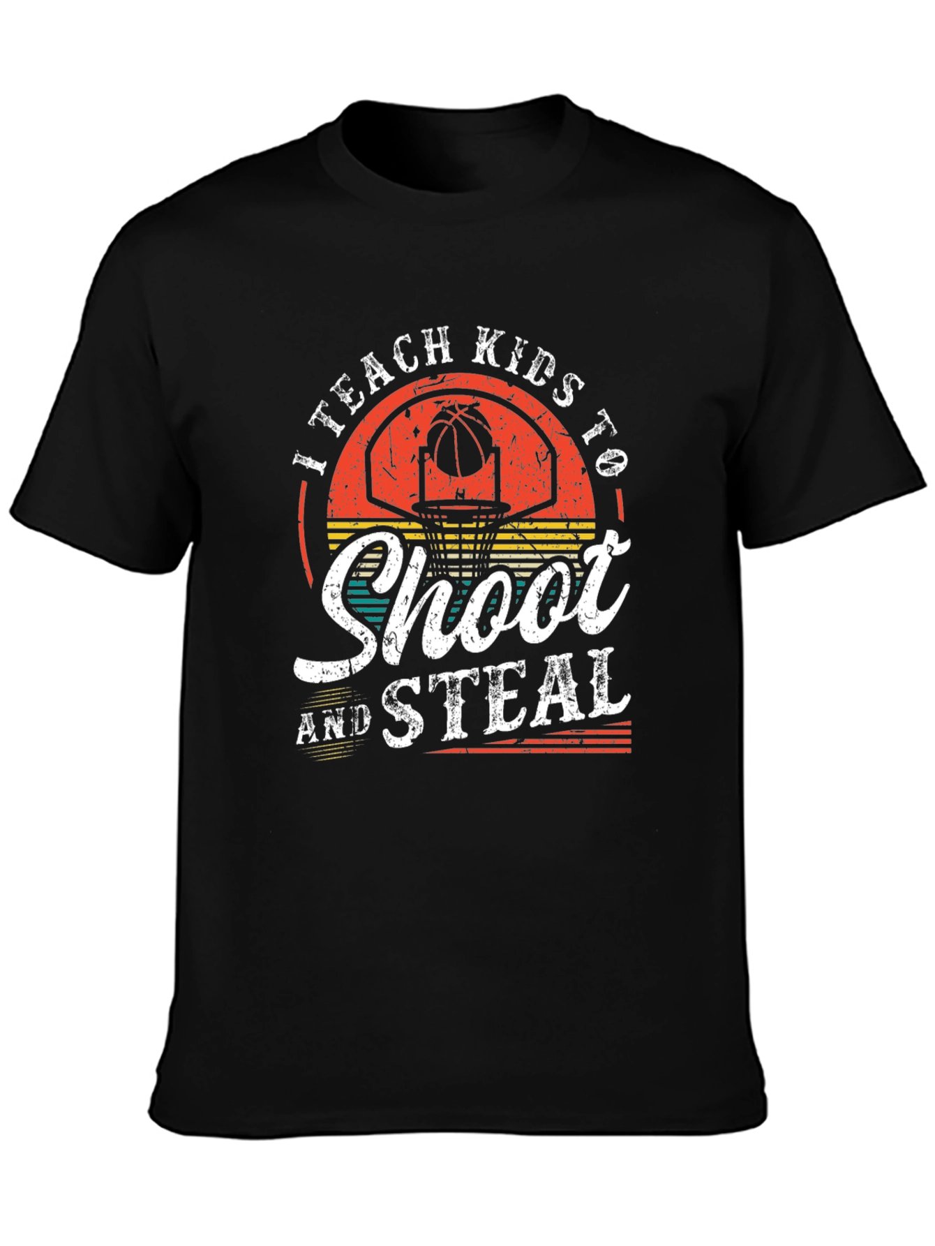 I Teach Kids To Shoot & Steal Basketball T-Shirt