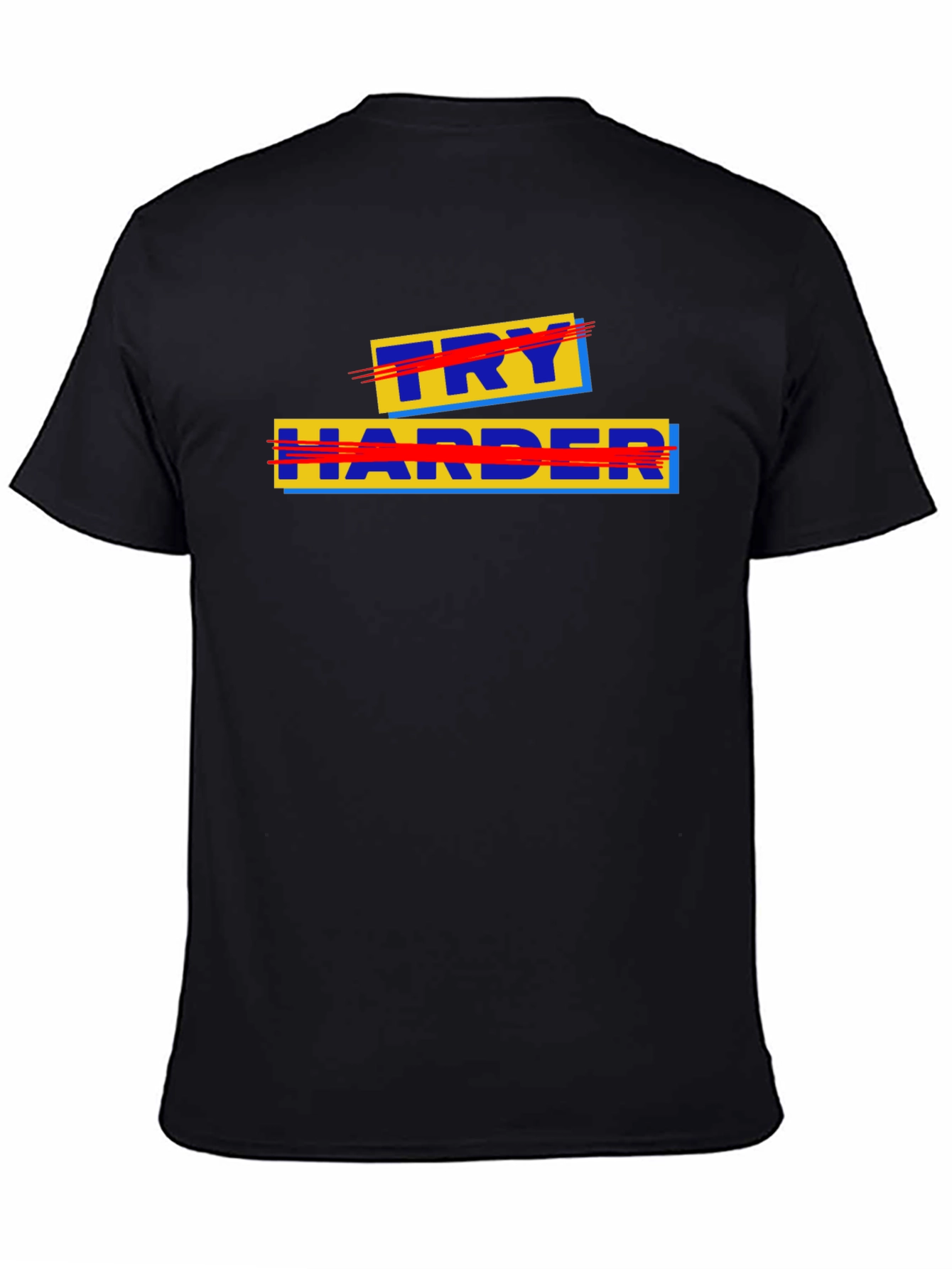 Try Harder Graphic Tee - Motivational T-Shirt