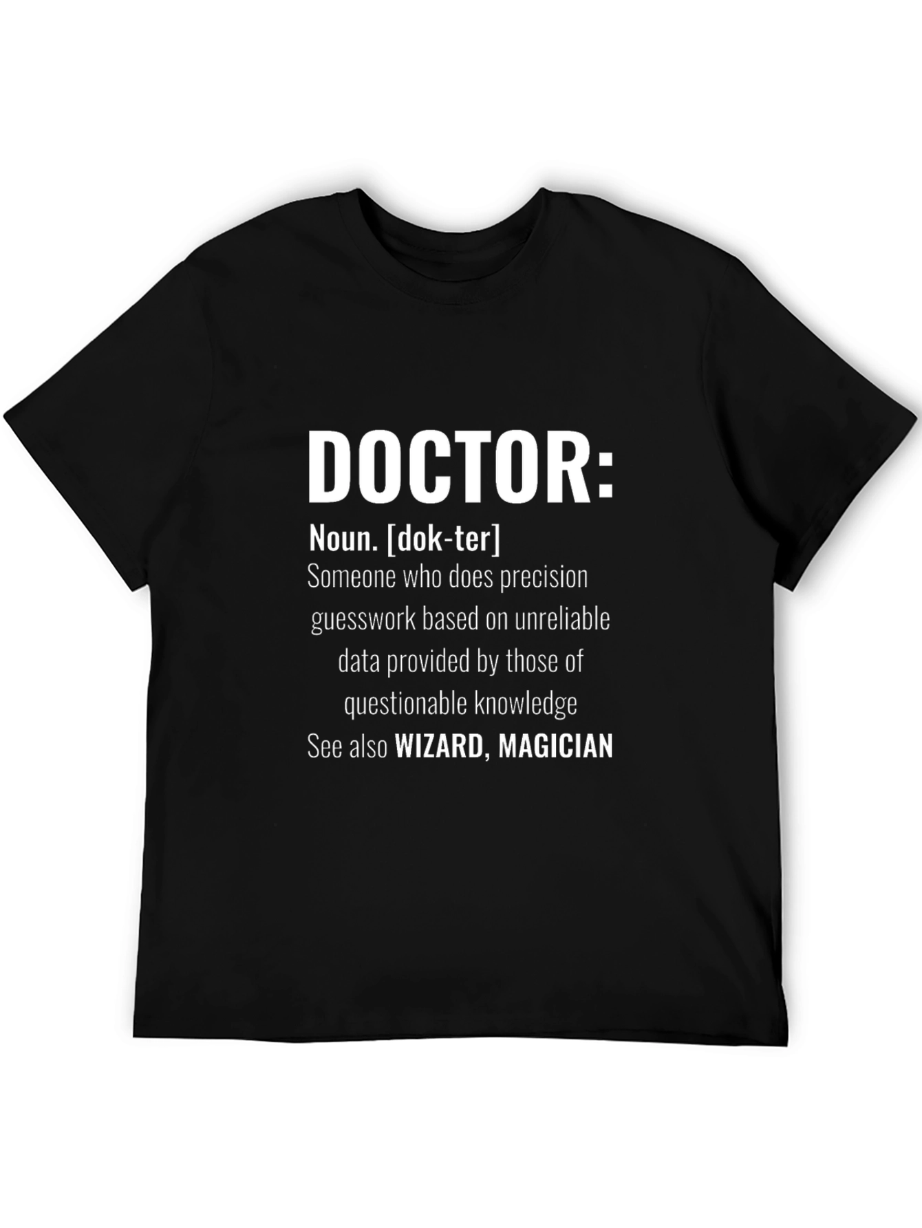 Funny Doctor Definition T-Shirt