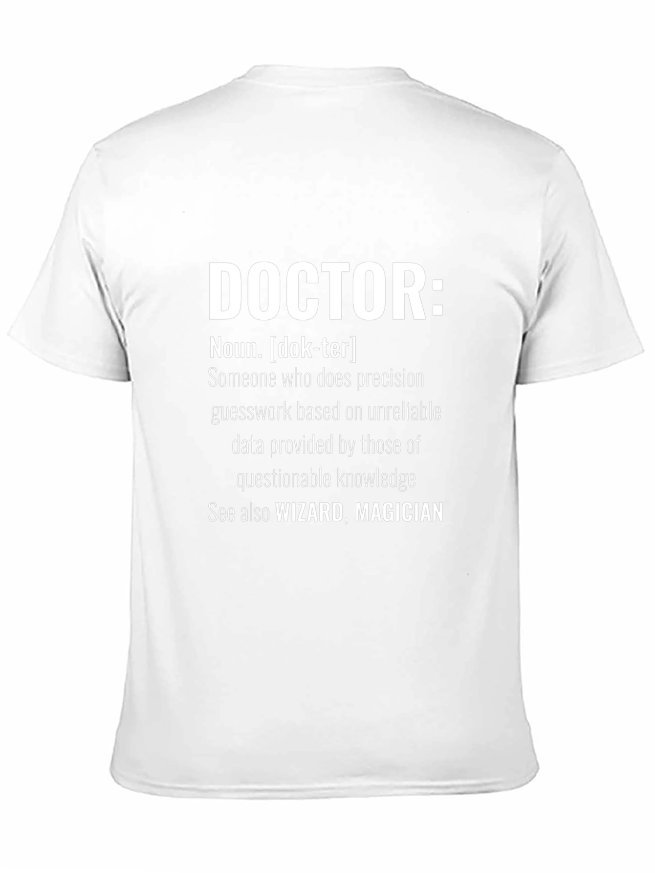 Funny Doctor Definition T-Shirt
