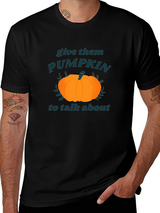 Pumpkin Graphic Tee - Give Them Pumpkin To Talk About
