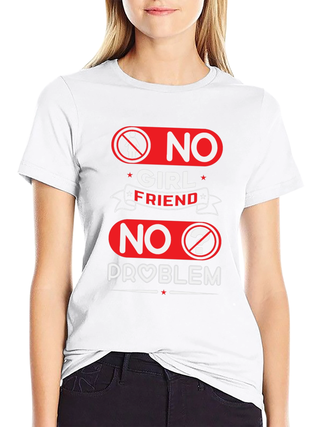 No Girlfriend No Problem Funny Graphic Tee