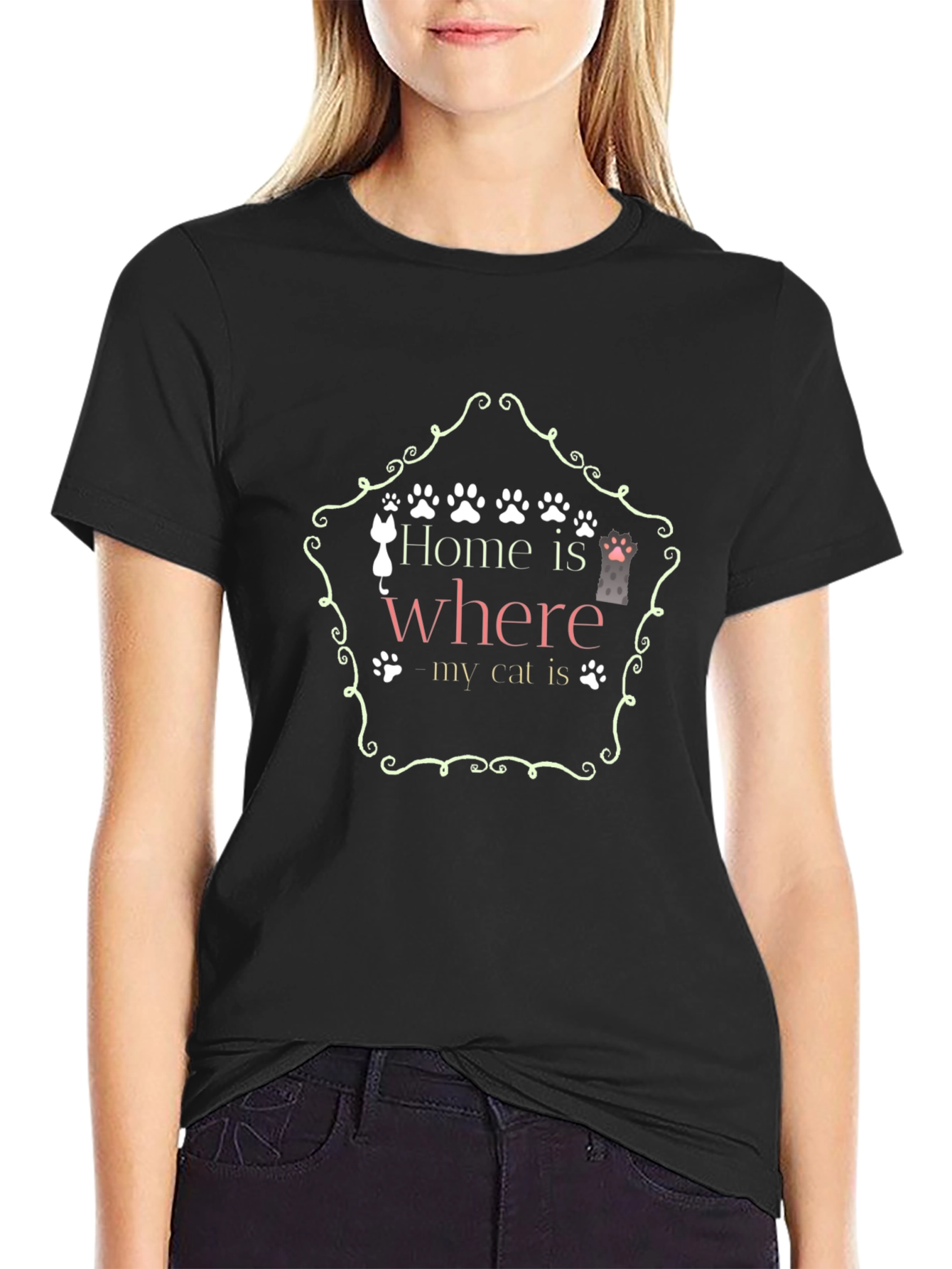 Home Is Where My Cat Is - Graphic T-Shirt