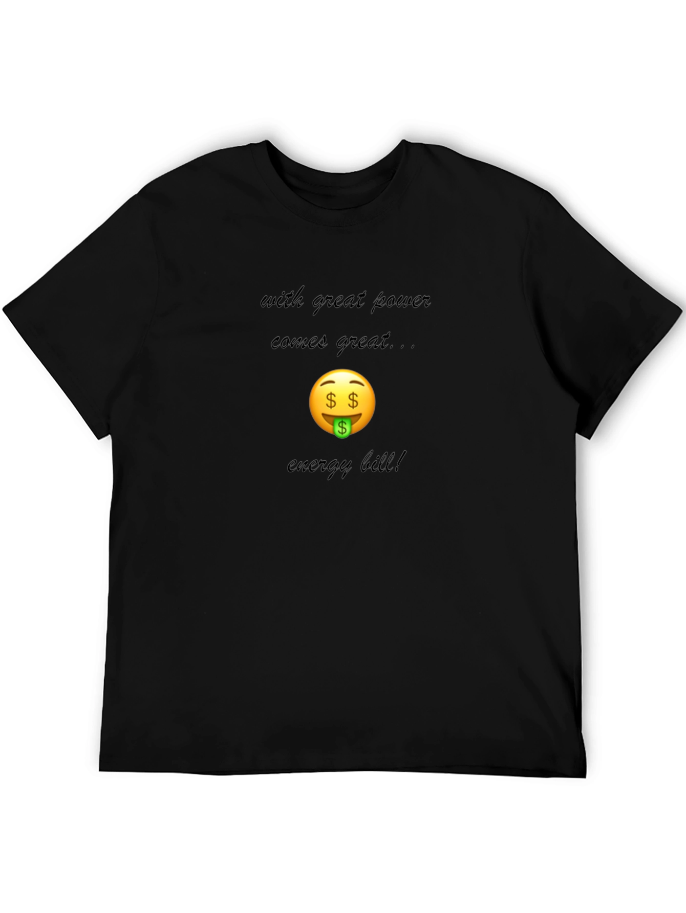 Funny Energy Bill T-Shirt