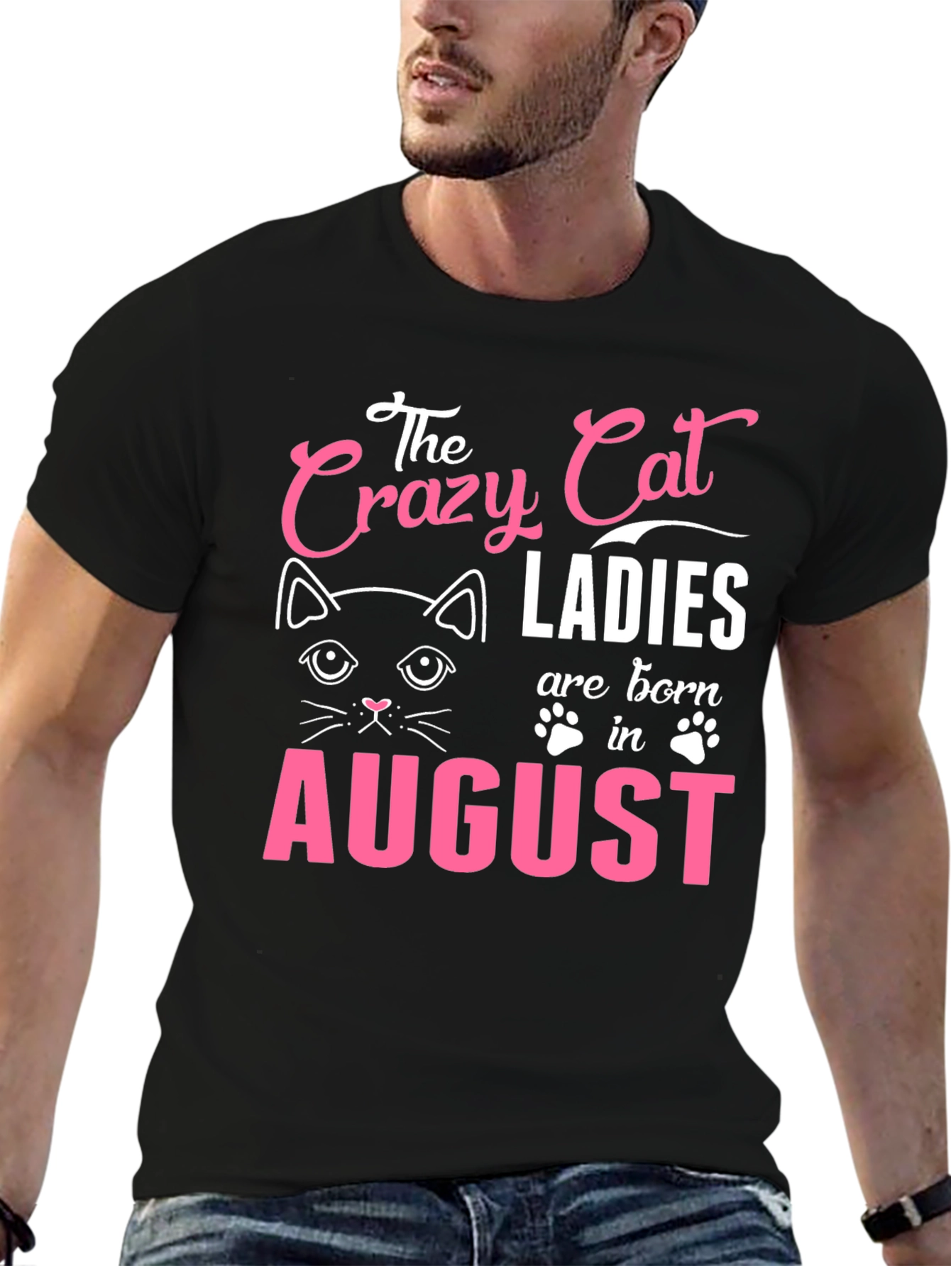 Crazy Cat Ladies Born in August - T-Shirt