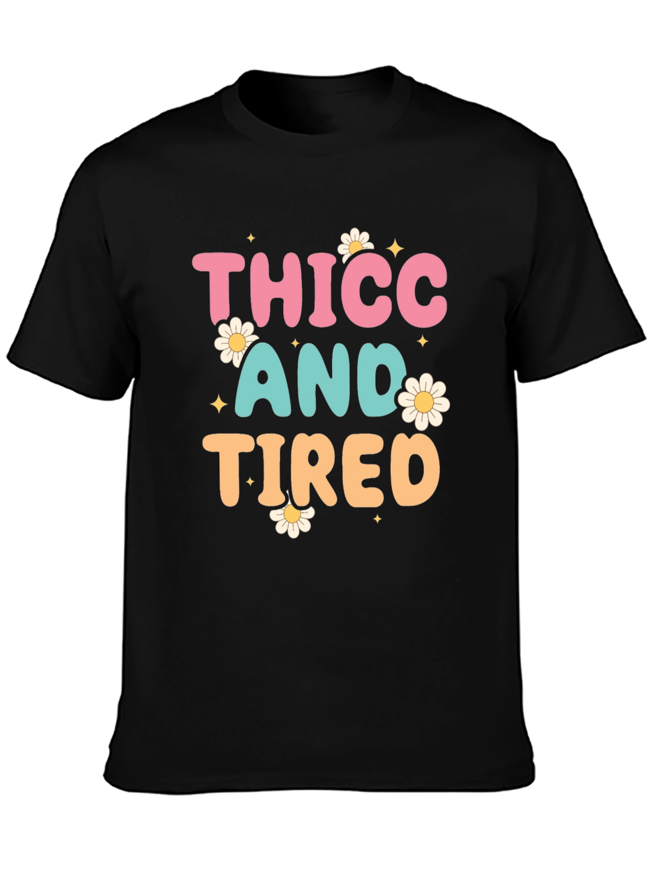 Thicc and Tired Graphic T-Shirt