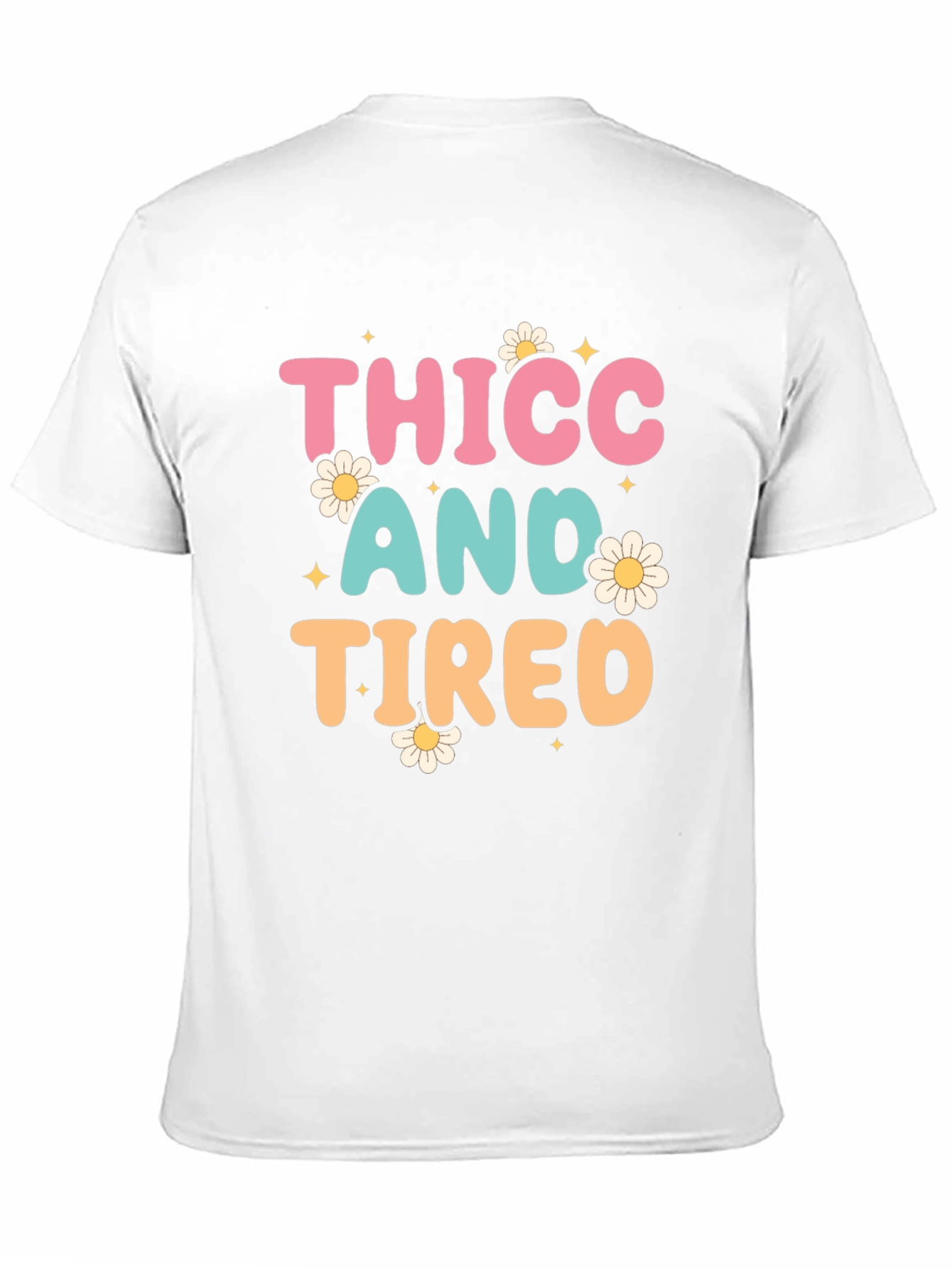 Thicc and Tired Graphic T-Shirt