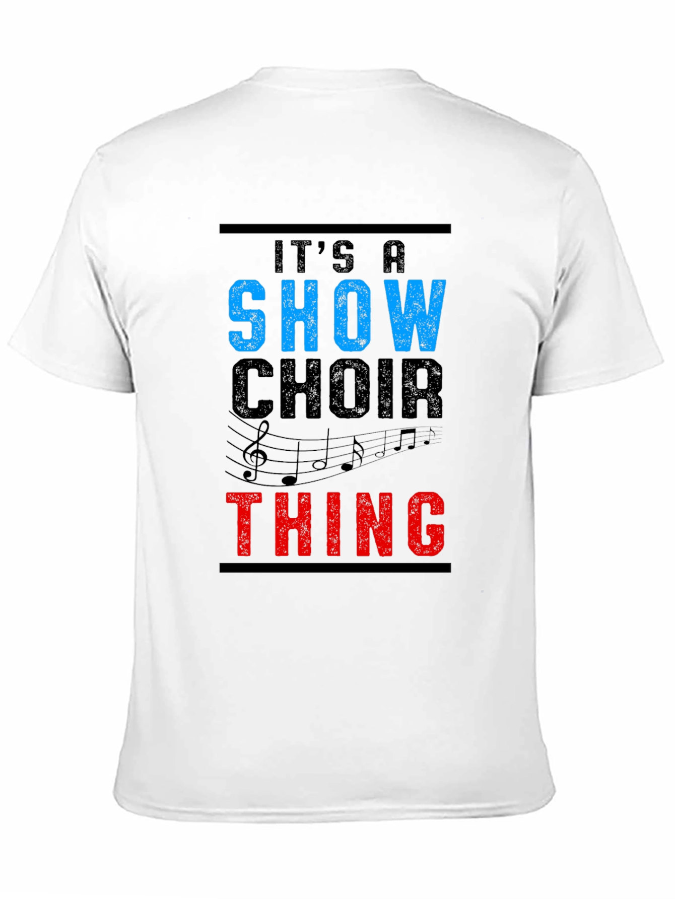 Show Choir Thing T-Shirt - Black Graphic Tee