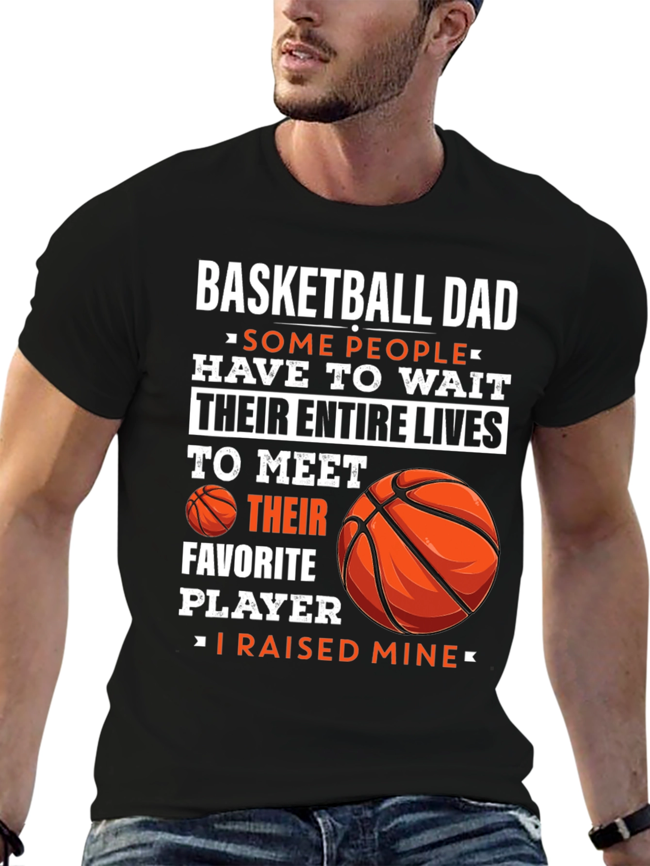 Basketball Dad T-Shirt - Raised Mine