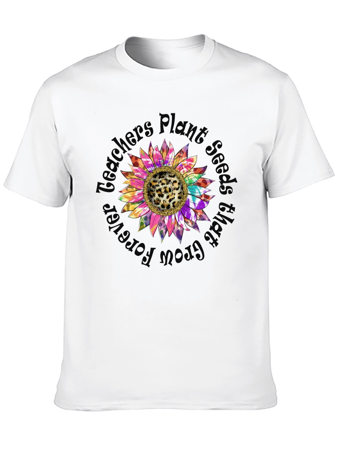 Teachers Plant Seeds Grow Forever Sunflower T-Shirt