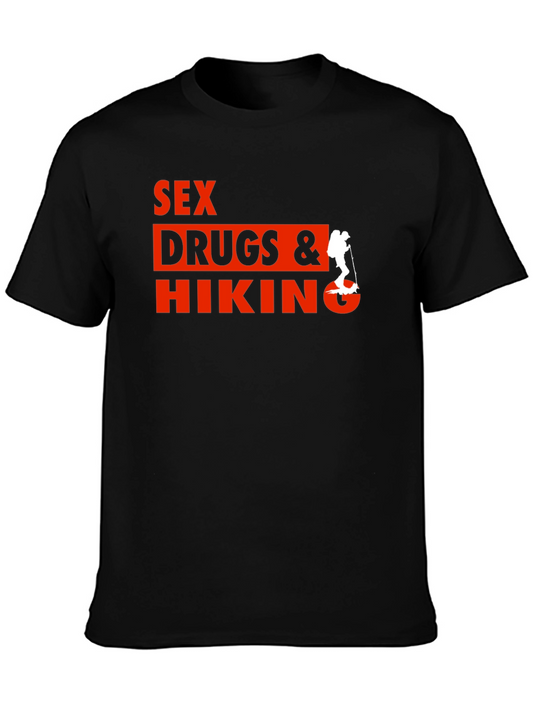 Sex Drugs & Hiking T-Shirt - Novelty Tee
