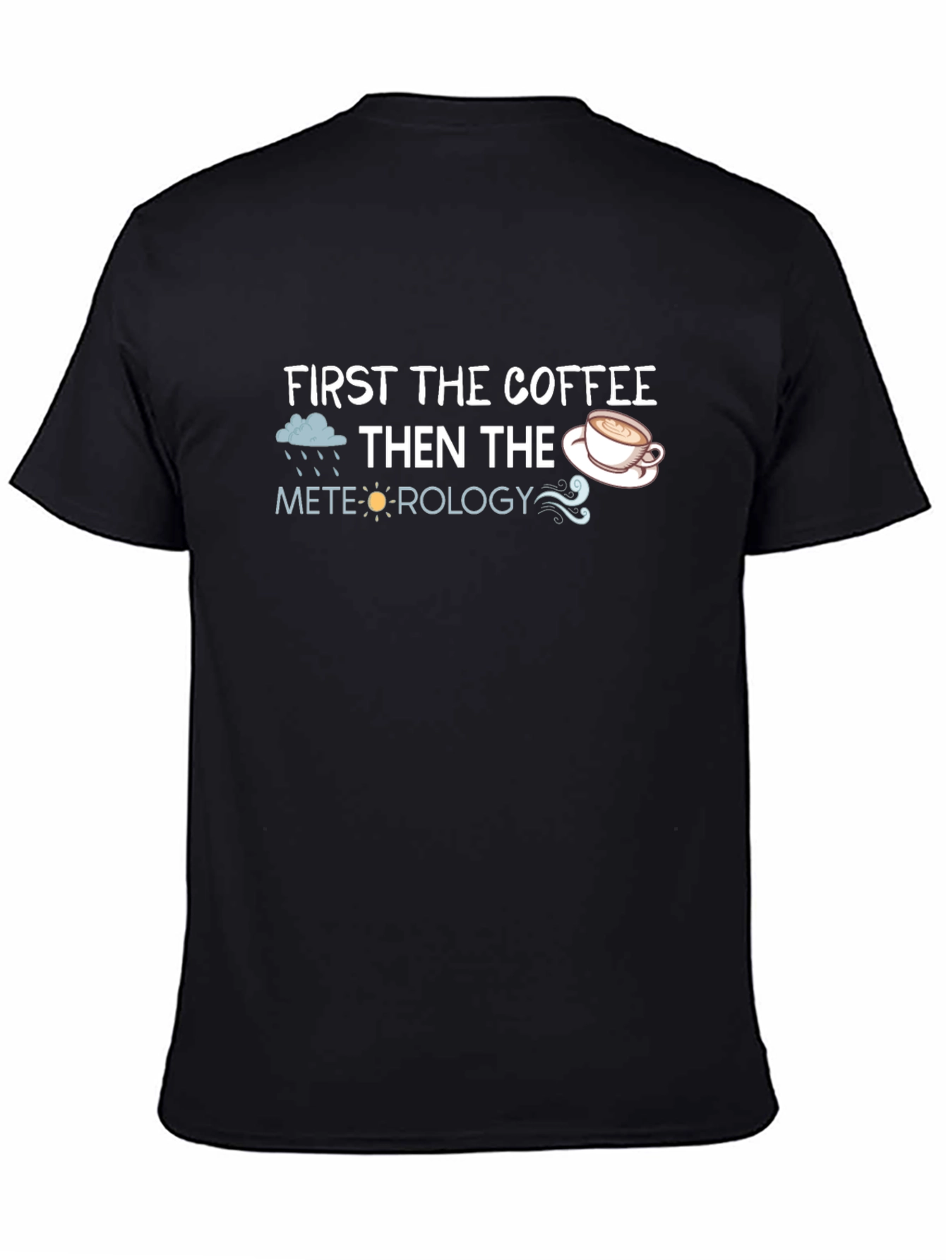 Coffee & Meteorology T-Shirt Funny Weather Tee
