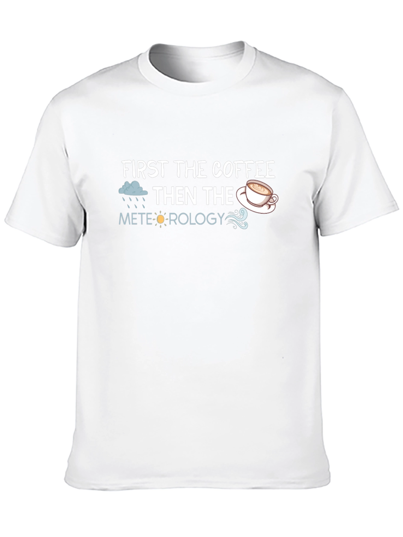 Coffee & Meteorology T-Shirt Funny Weather Tee